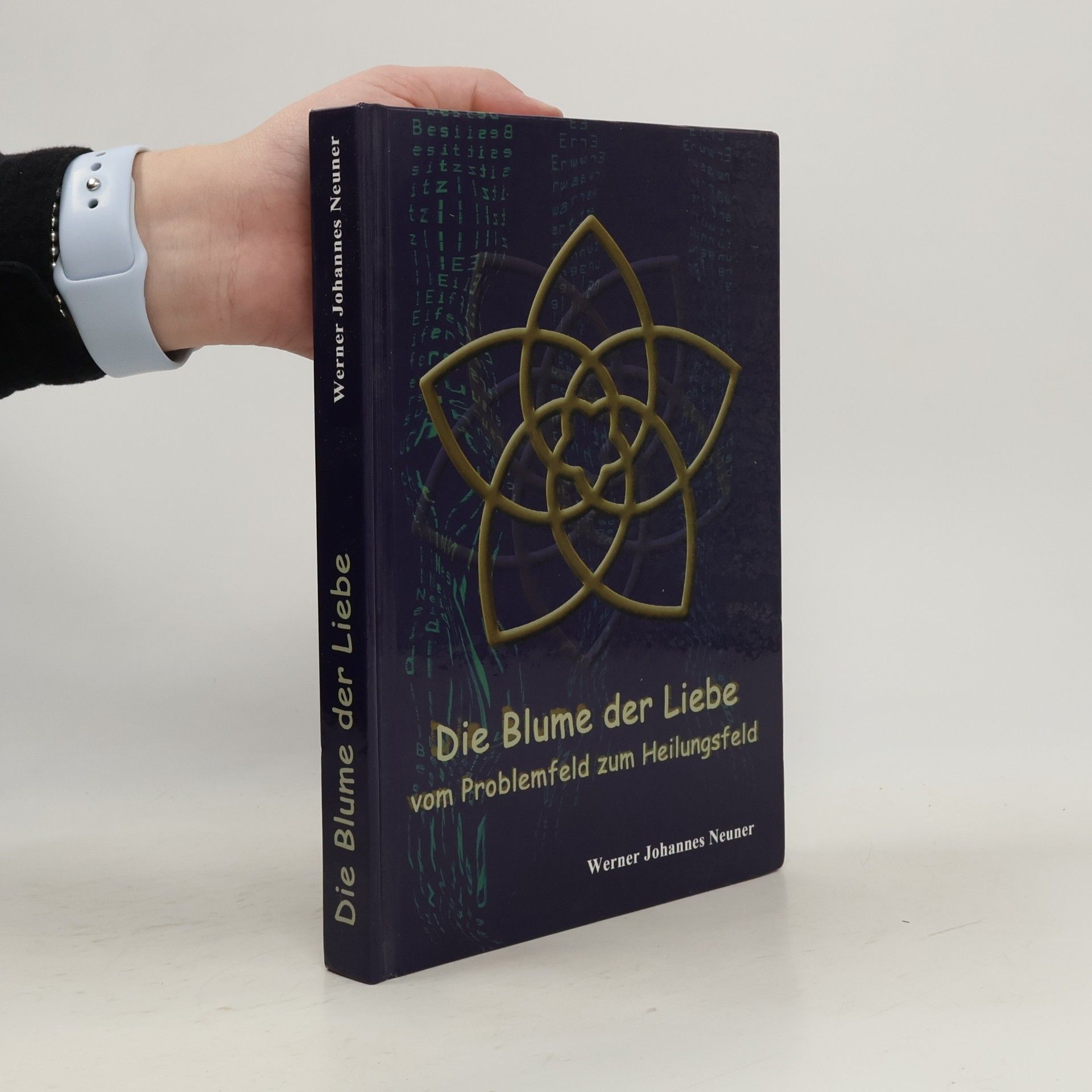 Werner J. Neuner Die Blume der Liebe