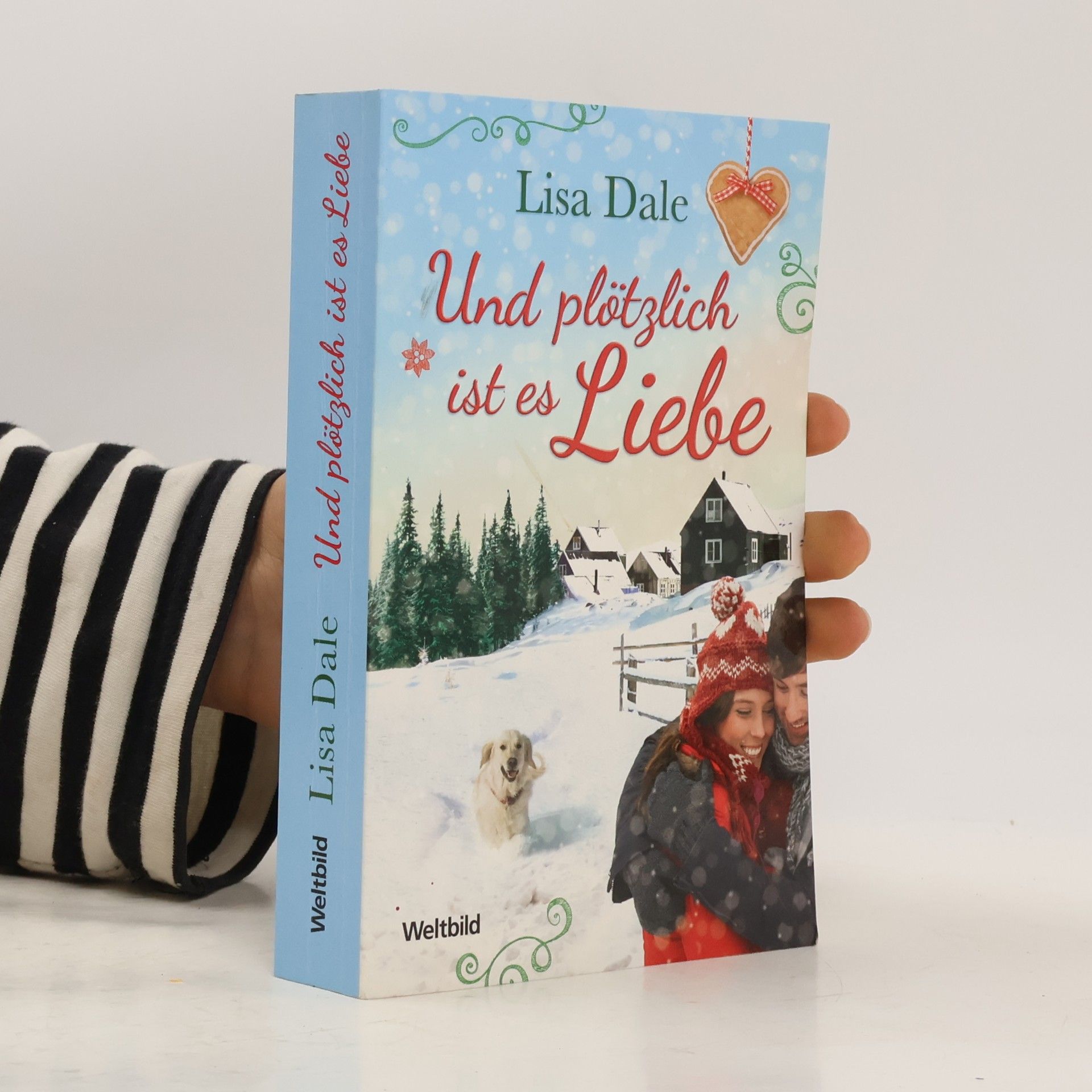Lisa Dale Und plötzlich ist es Liebe