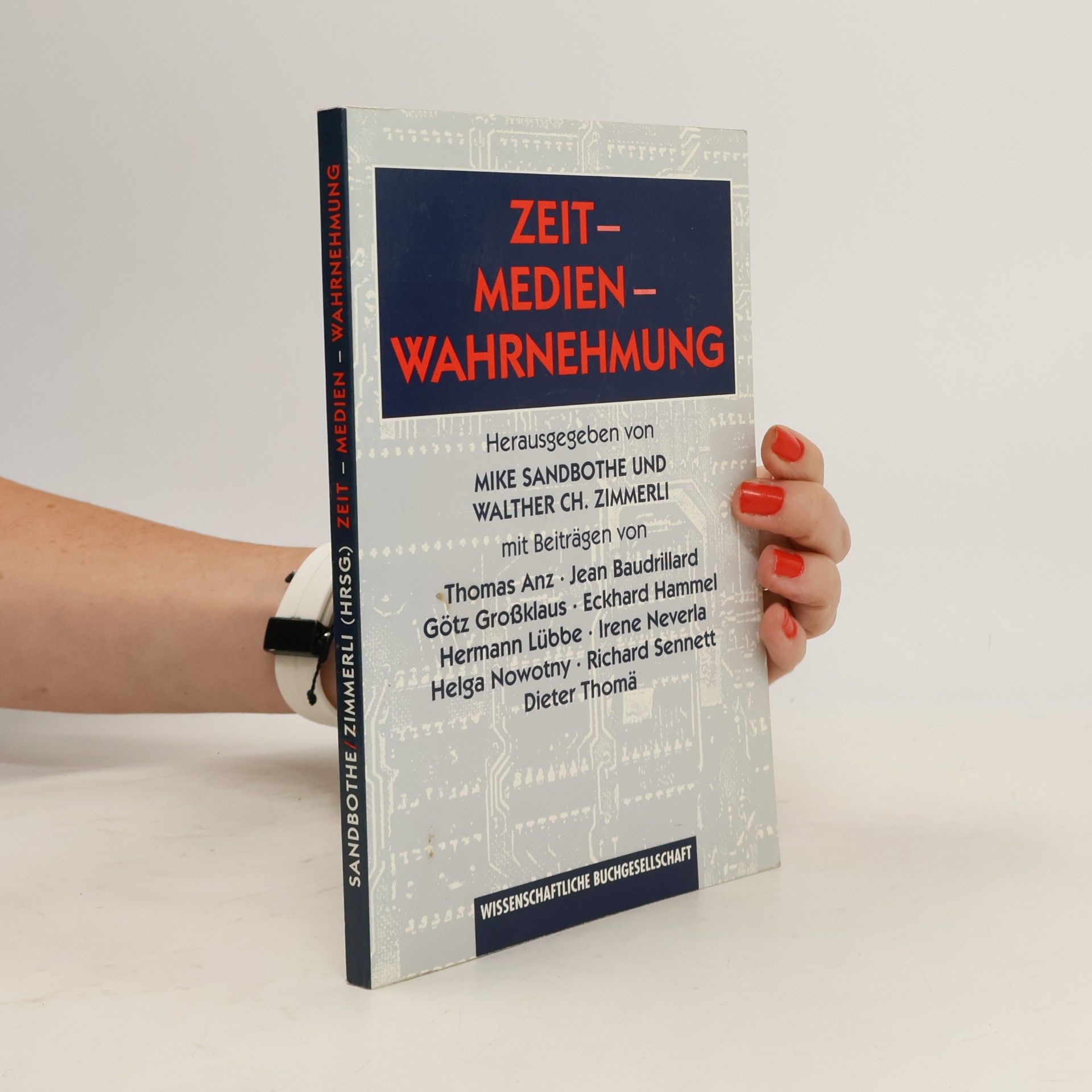 Götz Großklaus Zeit - Medien - Wahrnehmung