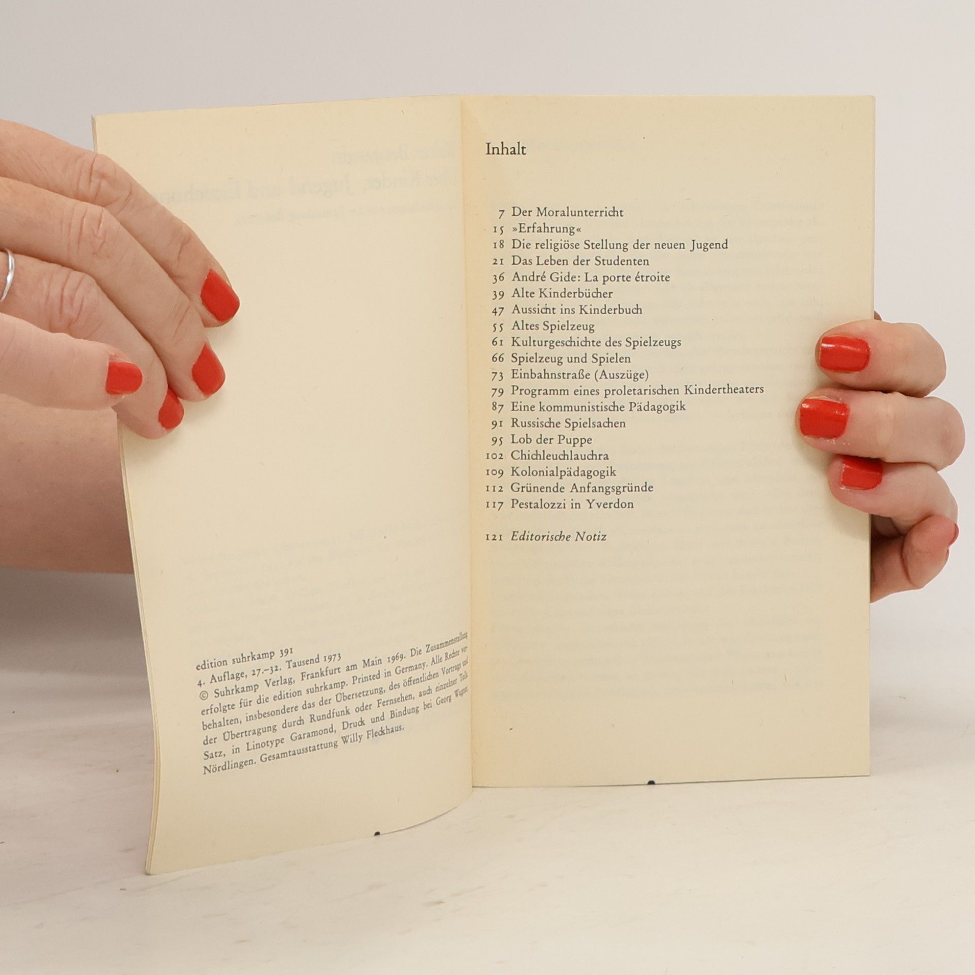 Walter Benjamin Über Kinder, Jugend und Erziehung - Mit Abbildungen von Kinderbüchern und Spielzeug aus der Sammlung Benjamin