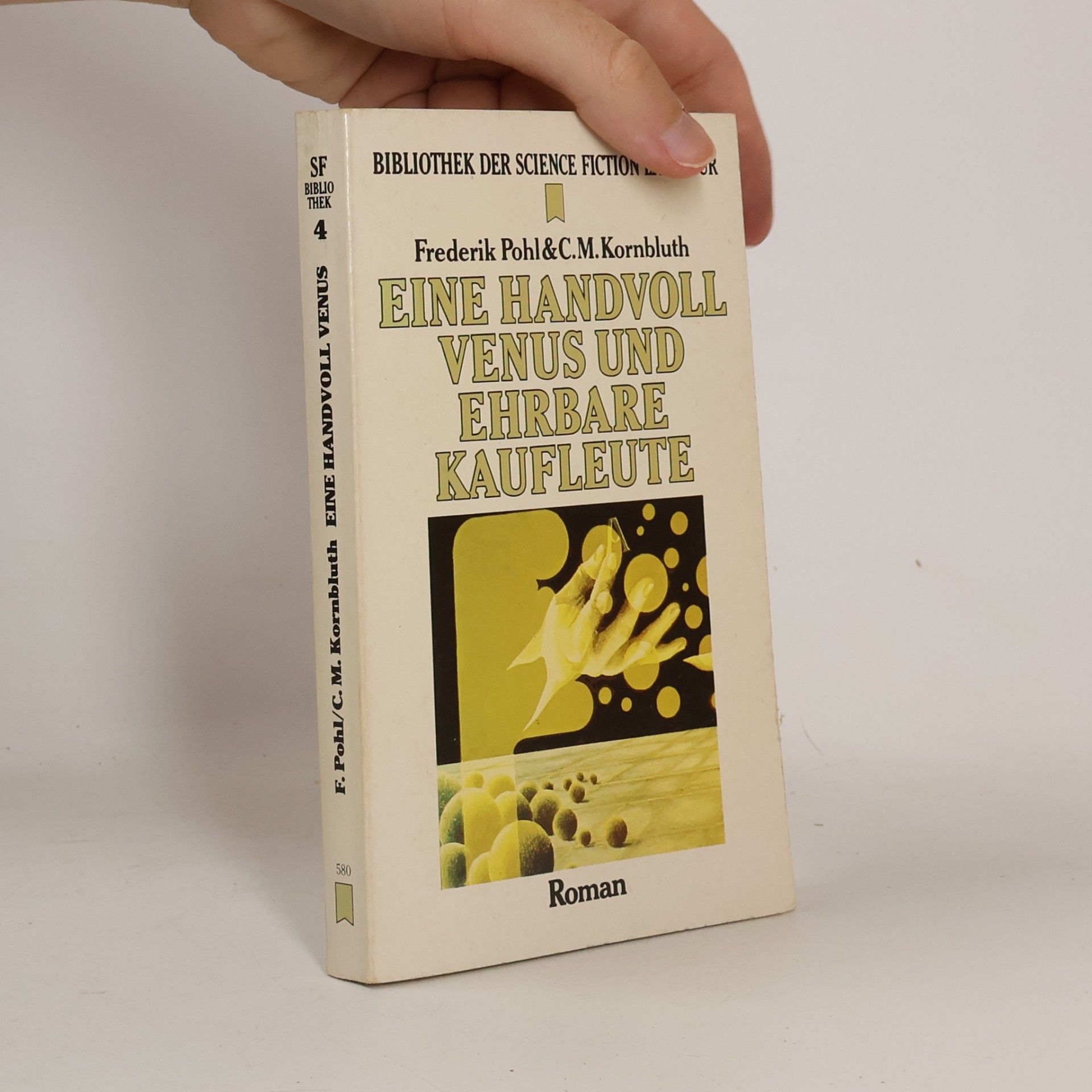 Frederik Pohl Eine Handvoll Venus und ehrbare Kaufleute