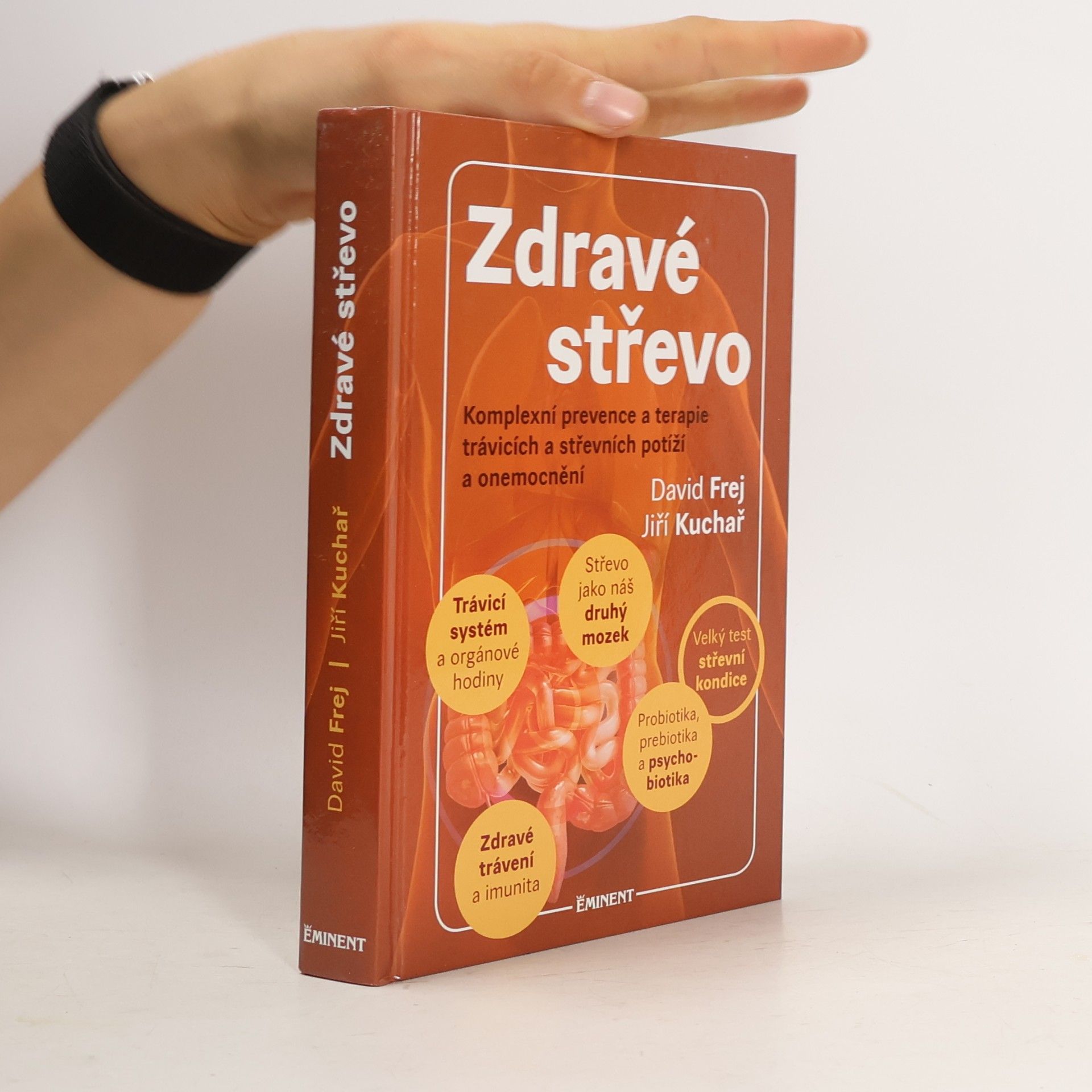 Jiří Kuchař Zdravé střevo. Komplexní prevence a terapie trávicích a střevních potíží a onemocnění