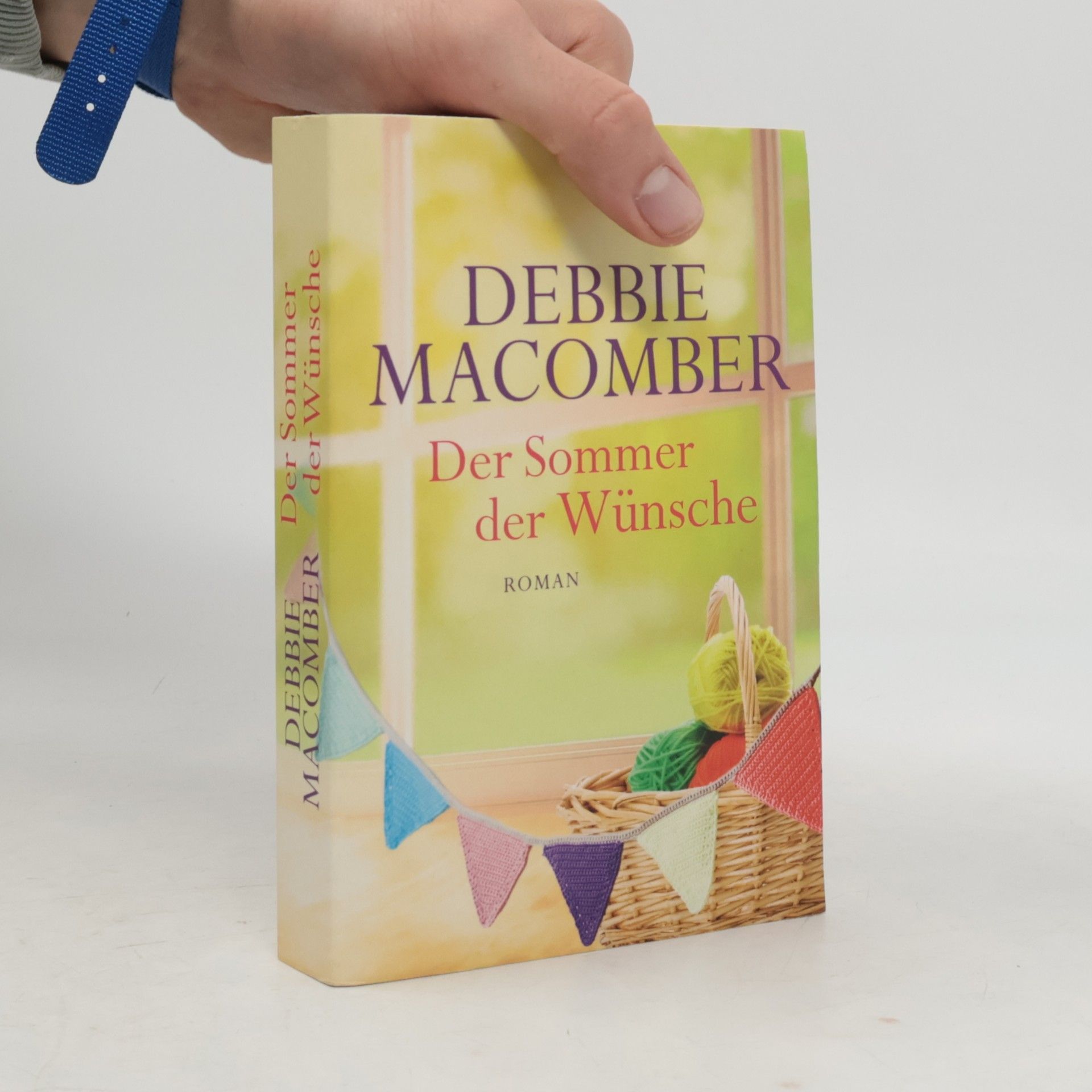 Debbie Macomber Der Sommer der Wünsche