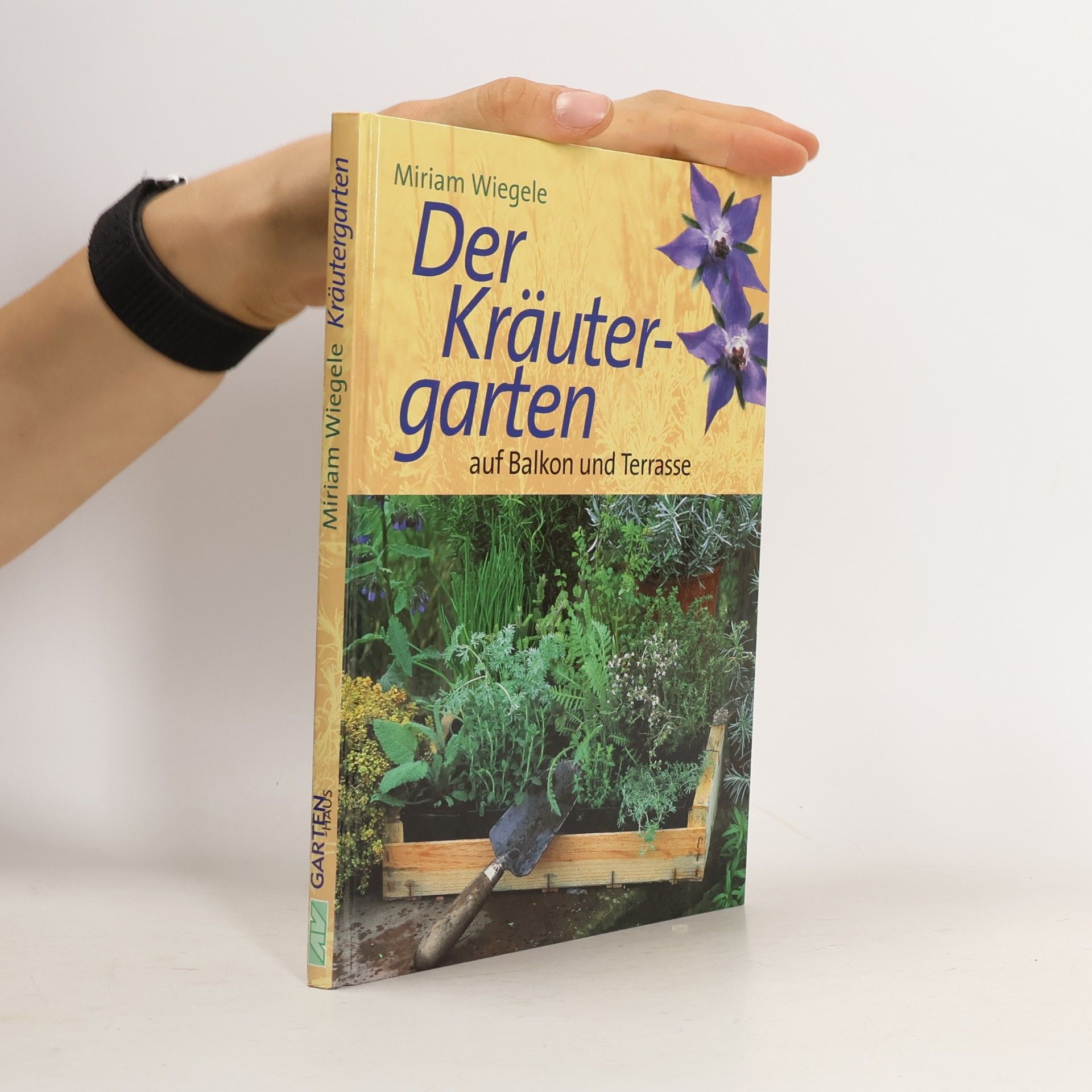 Der Kräutergarten auf Balkon und Terrasse