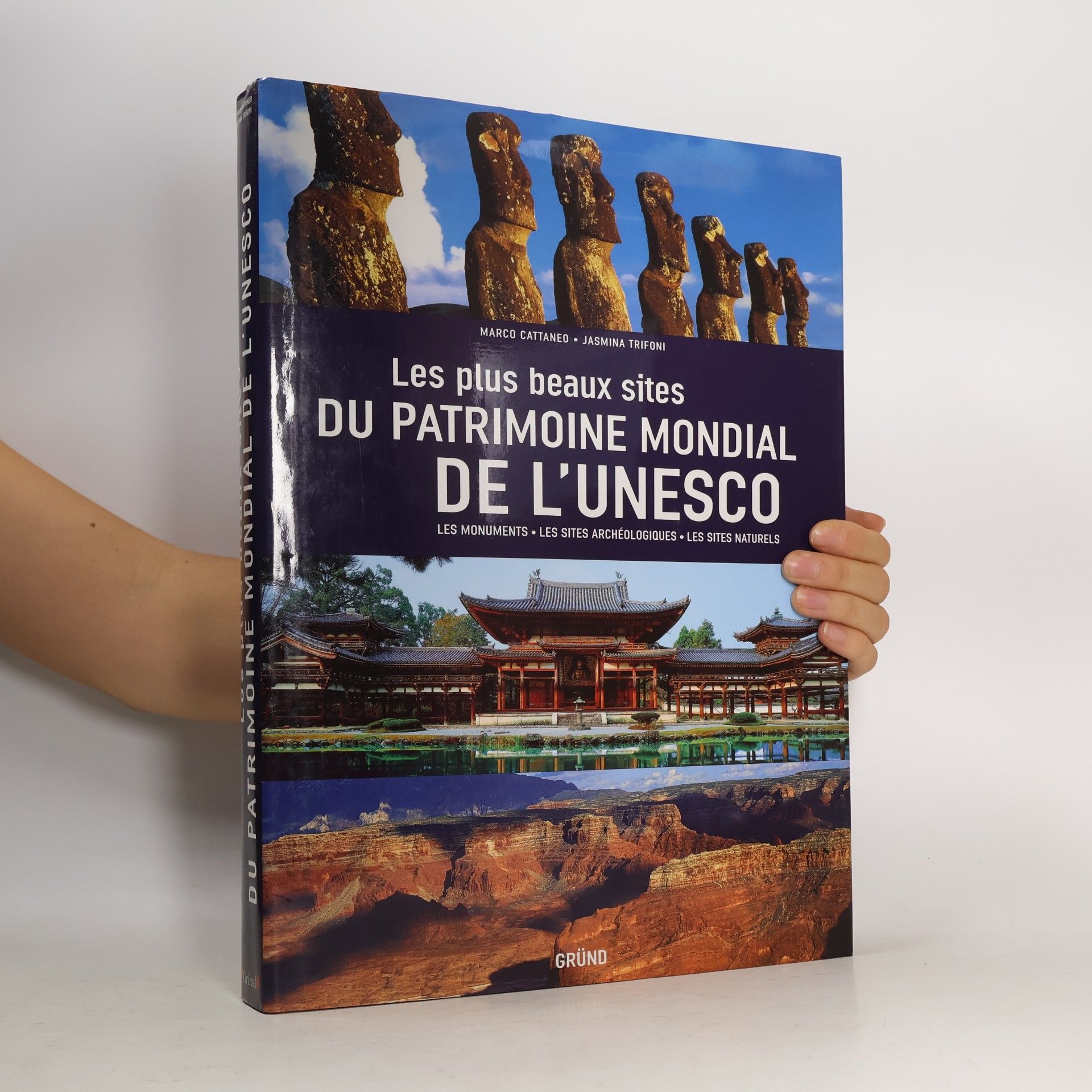 Marco Cattaeno Les Plus Beaux Sites Du Patrimoine Mondial De L'unesco