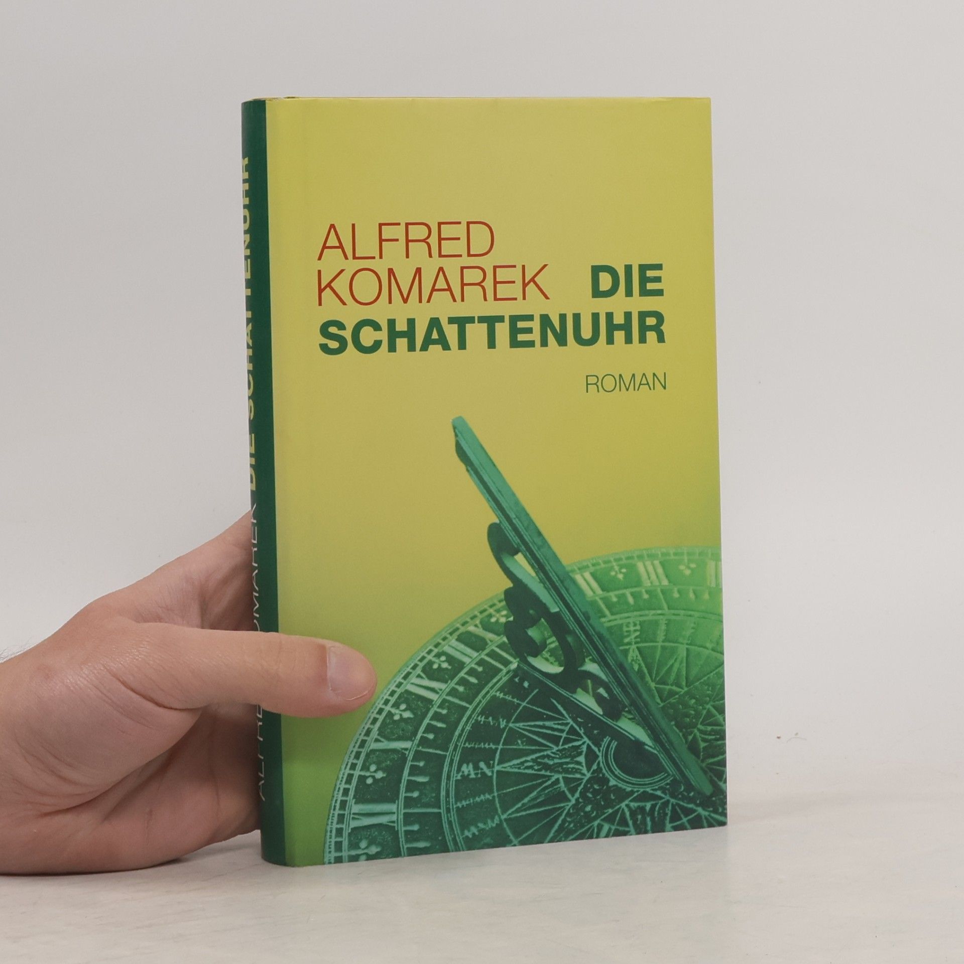 Alfred Komarek Die Schattenuhr