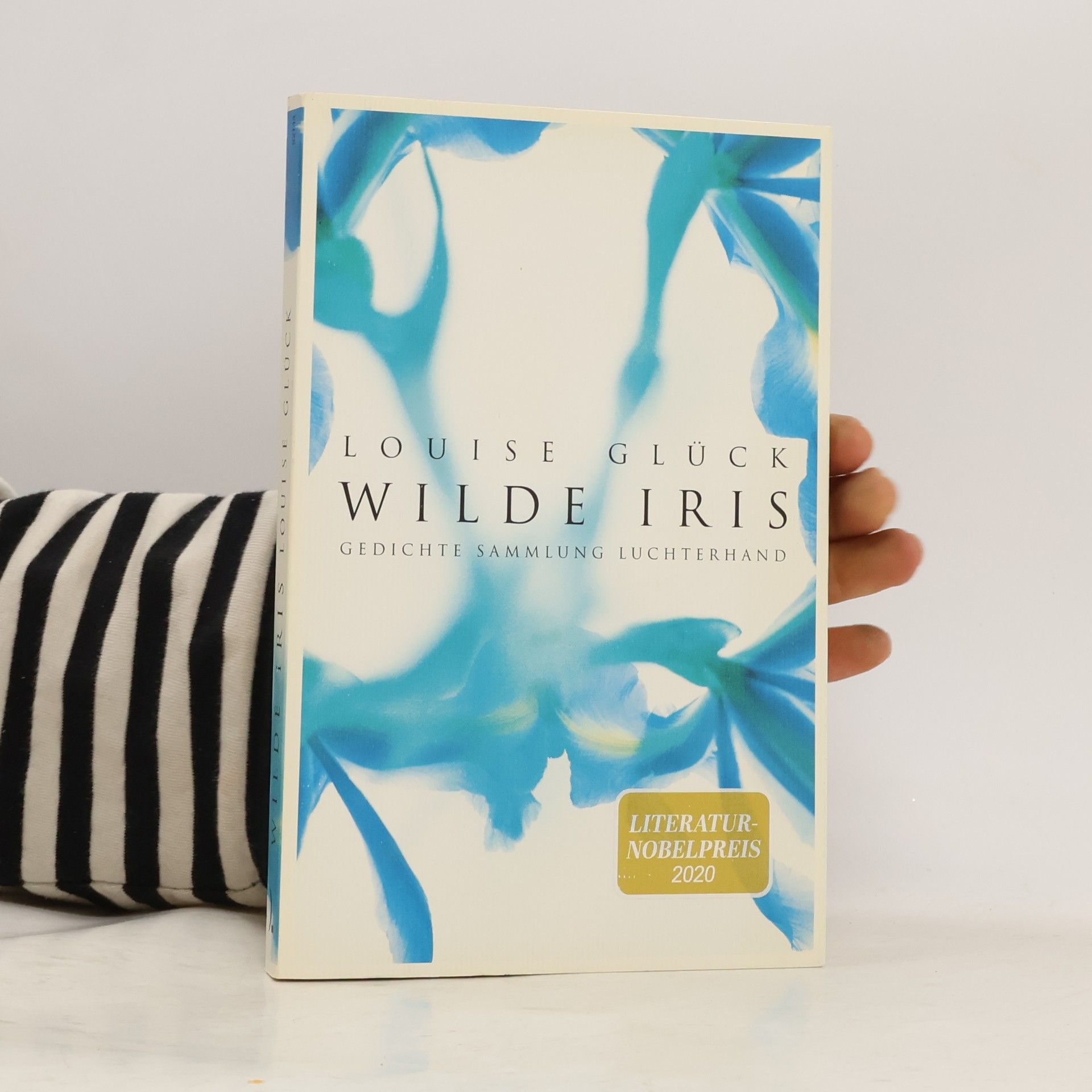 Louise Glück Wilde Iris