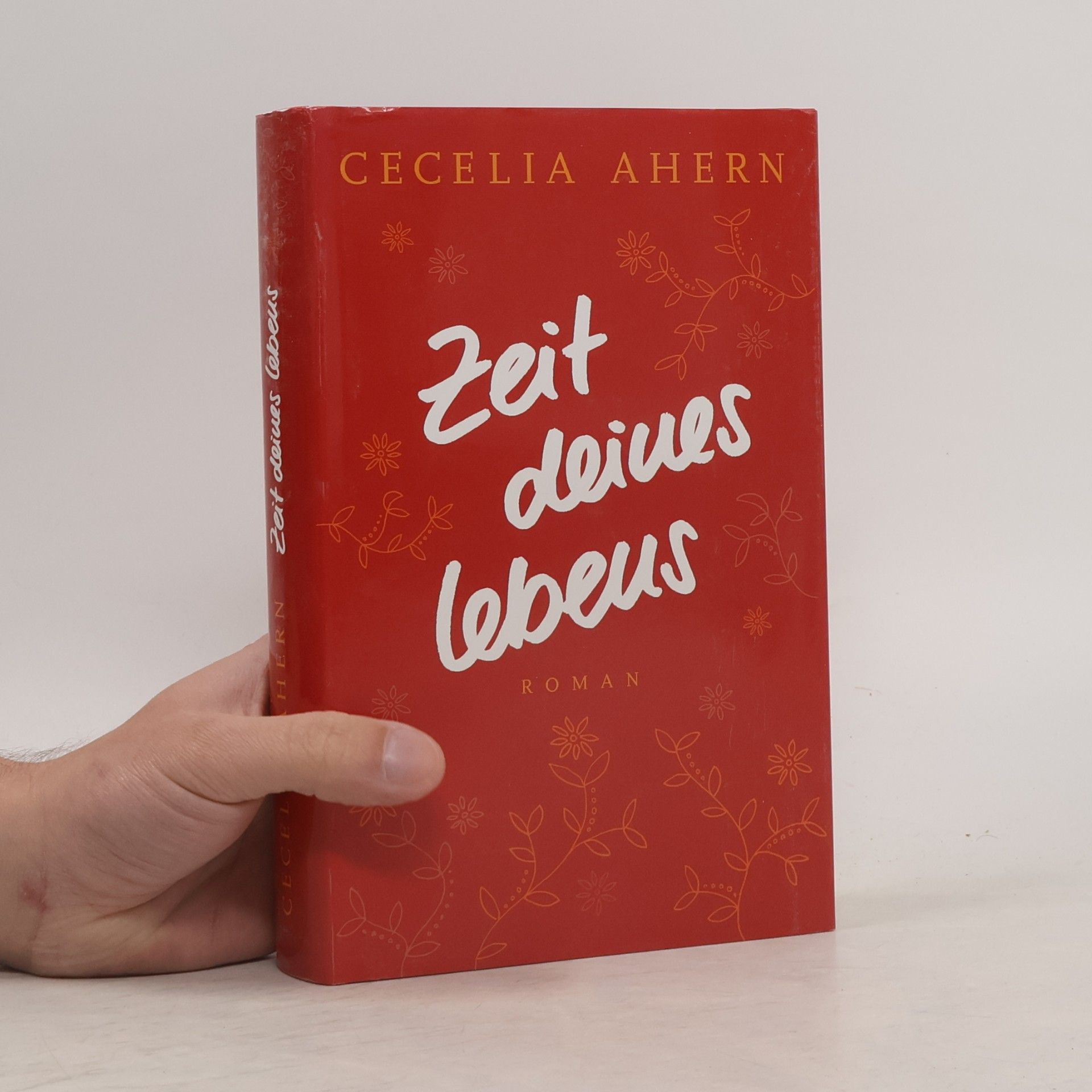 Cecelia Ahern Zeit deines Lebens