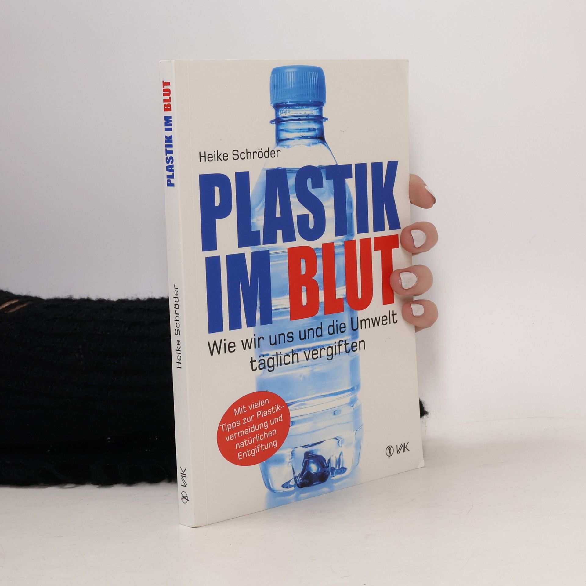 Heike Schröder Plastik im Blut