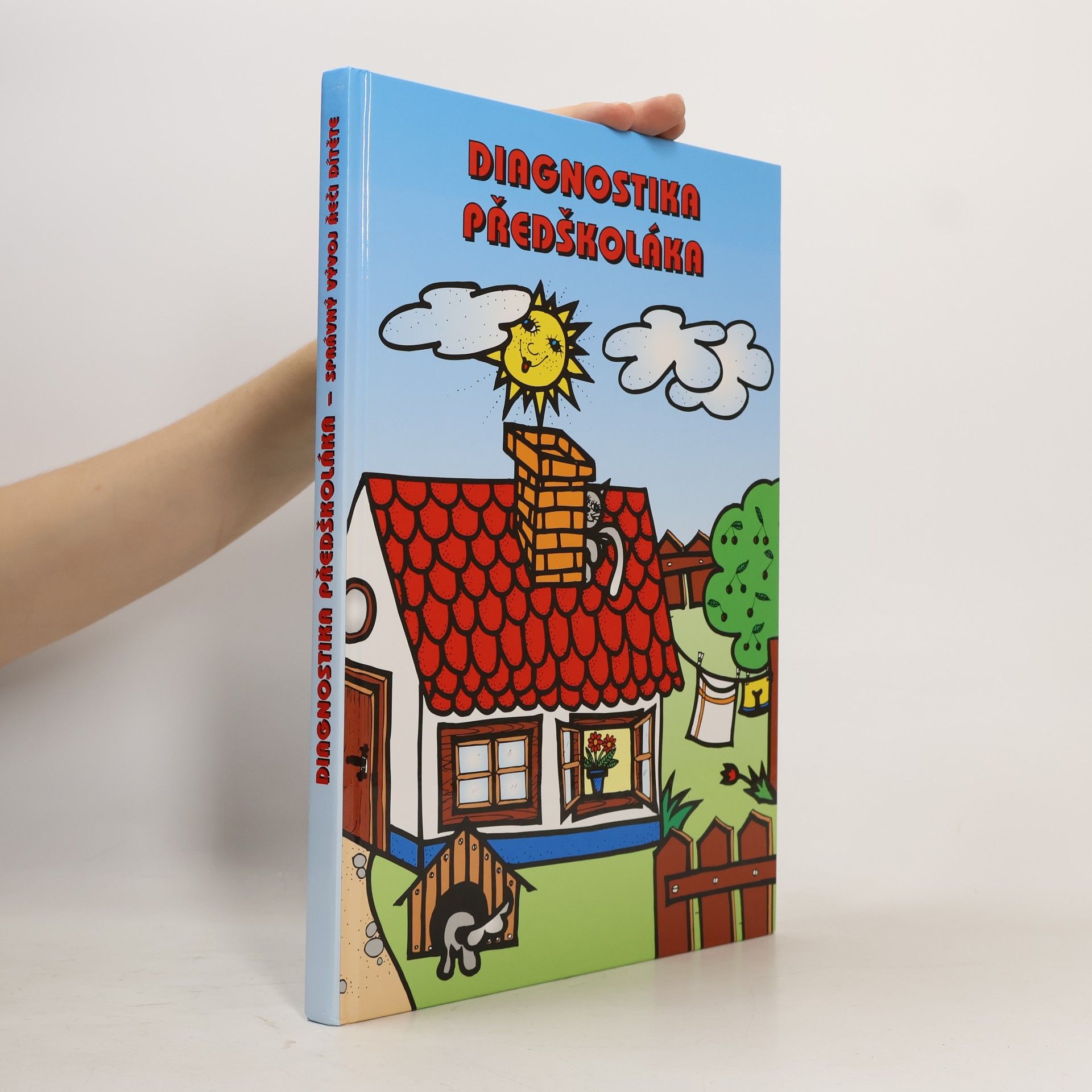 Helena Kolbábková Diagnostika předškoláka