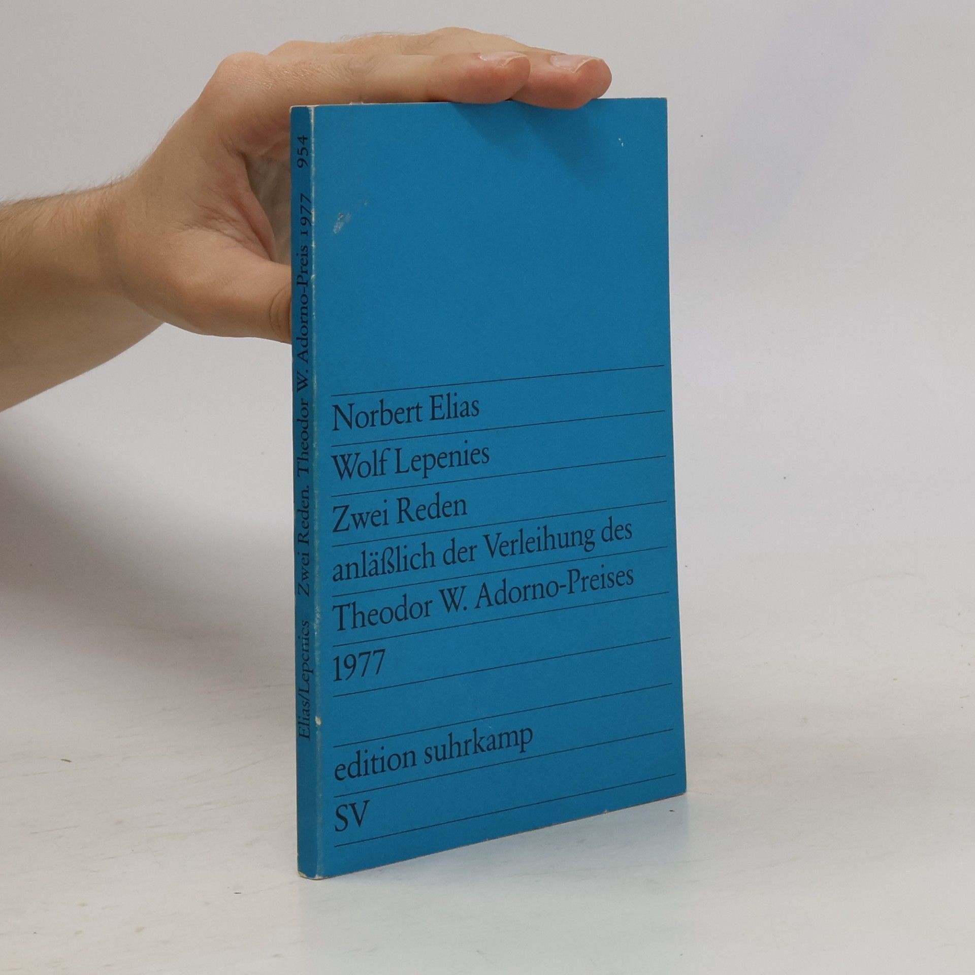 Zwei Reden anläßlich der Verleihung des Theodor W. Adorno-Preises 1977