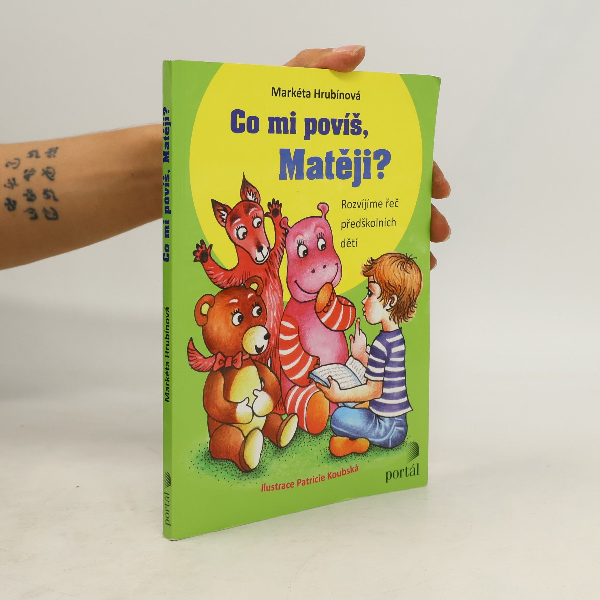 Markéta Agnes Hrubínová Co mi povíš, Matěji? : rozvíjíme řeč předškolních dětí