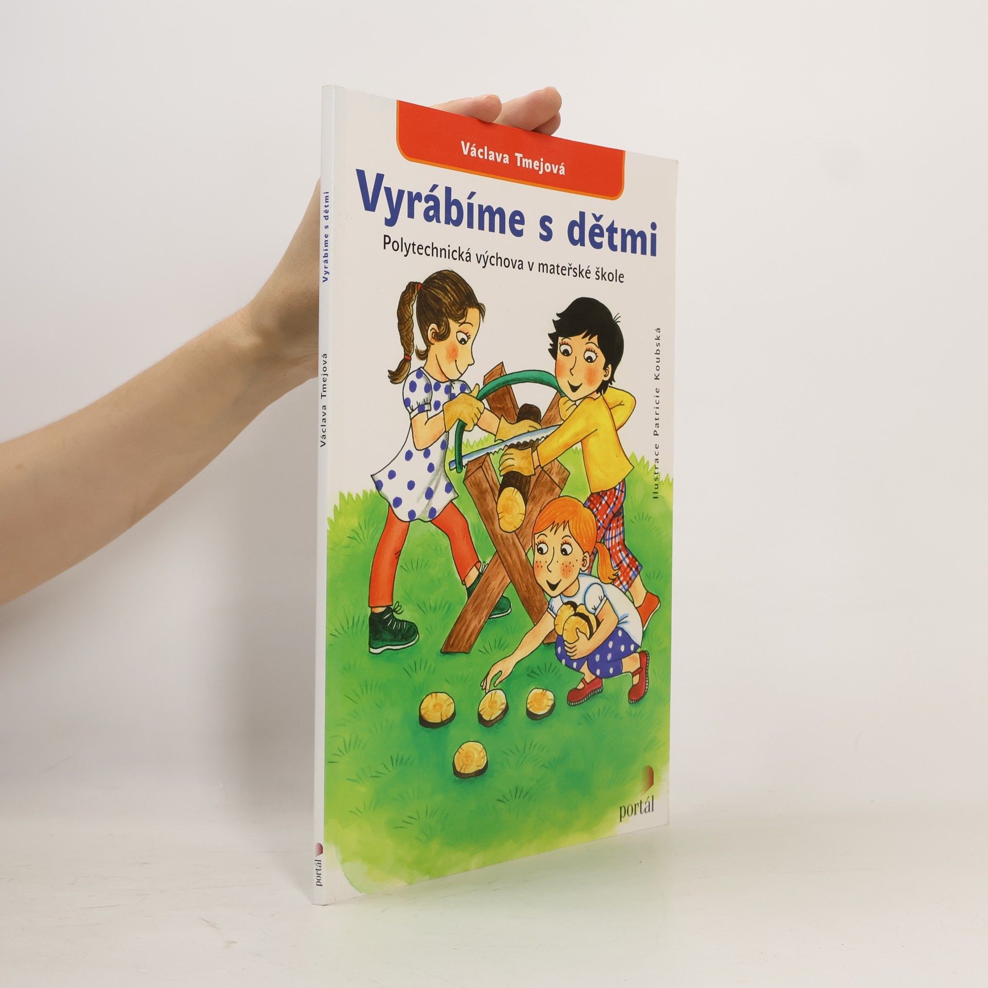 Václava Tmejová Vyrábíme s dětmi