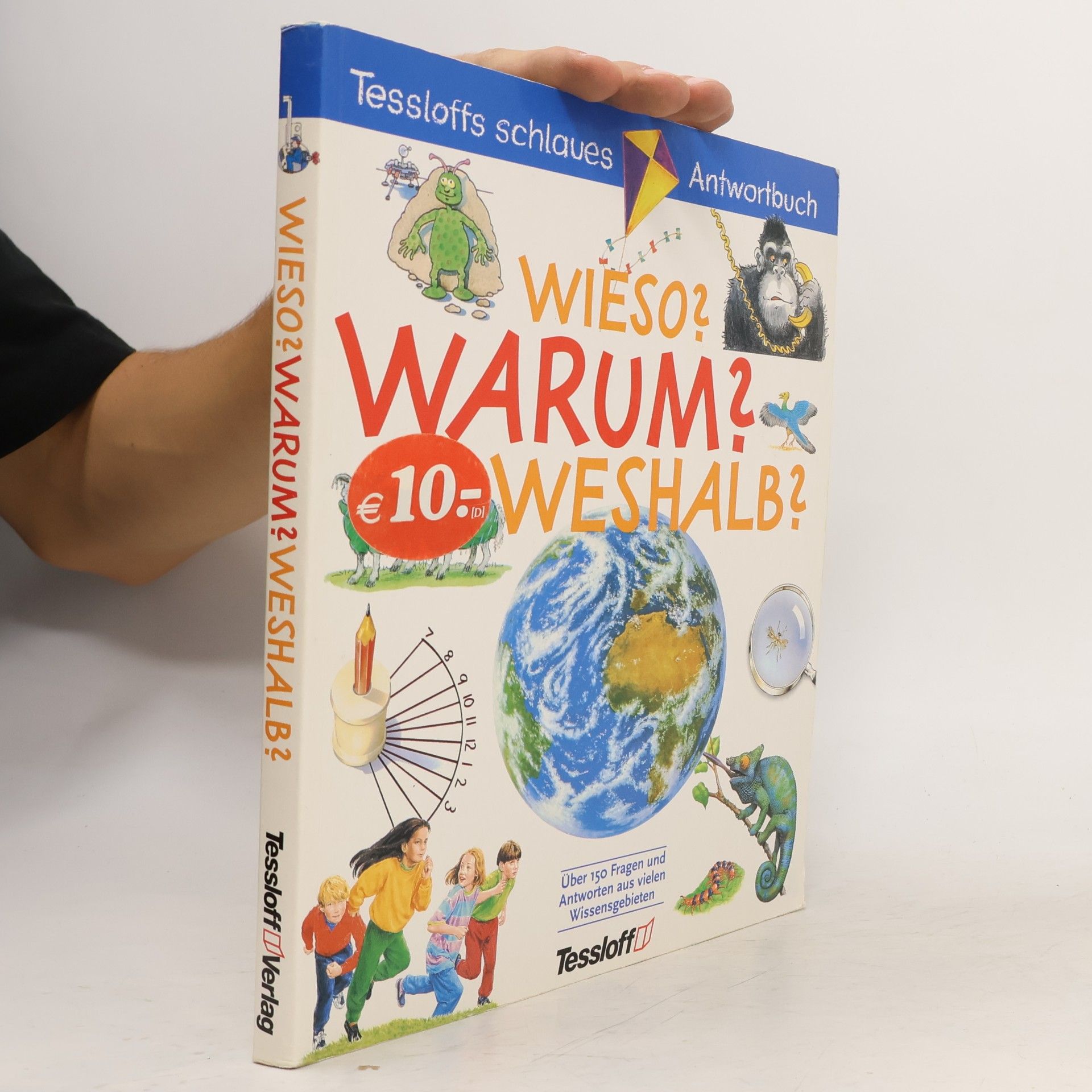Wieso? Warum? Weshalb?