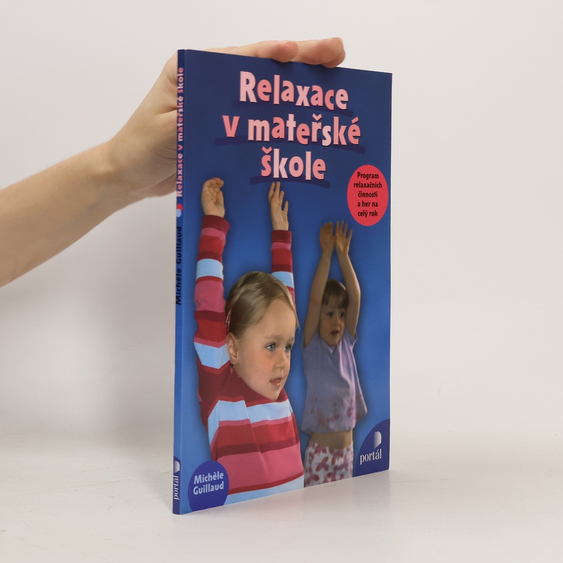 Michèle Guillaud Relaxace v mateřské škole