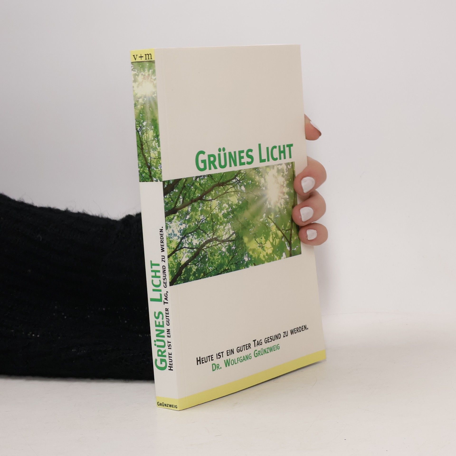 Wolfgang Grünzweig Grünes Licht