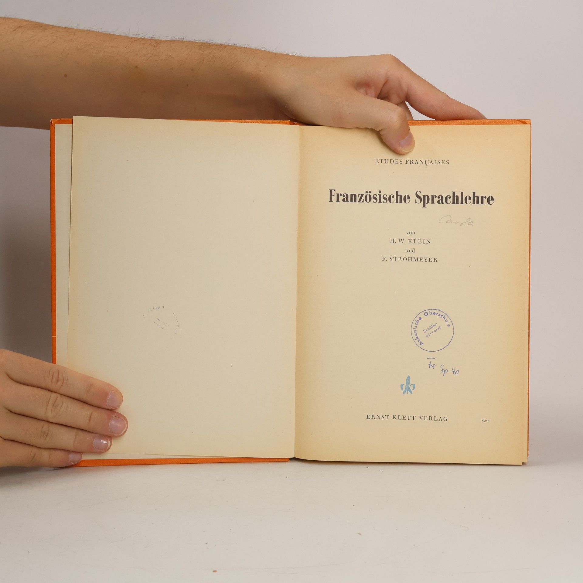 Hans W. Klein Etudes Françaises. Französische Sprachlehre. Für Gymnasien