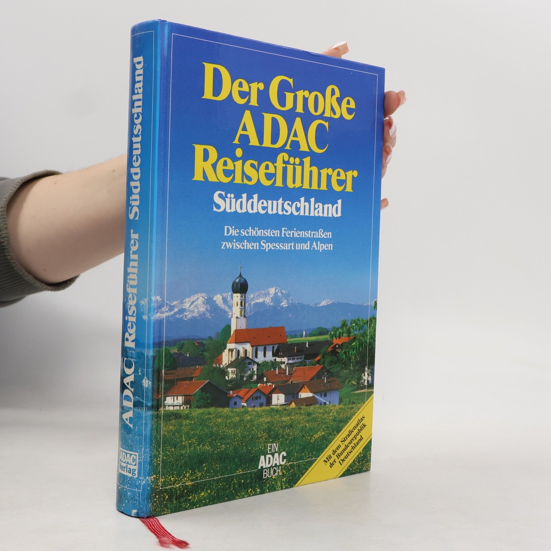 Various authors Der grosse ADAC-Reiseführer Süddeutschland