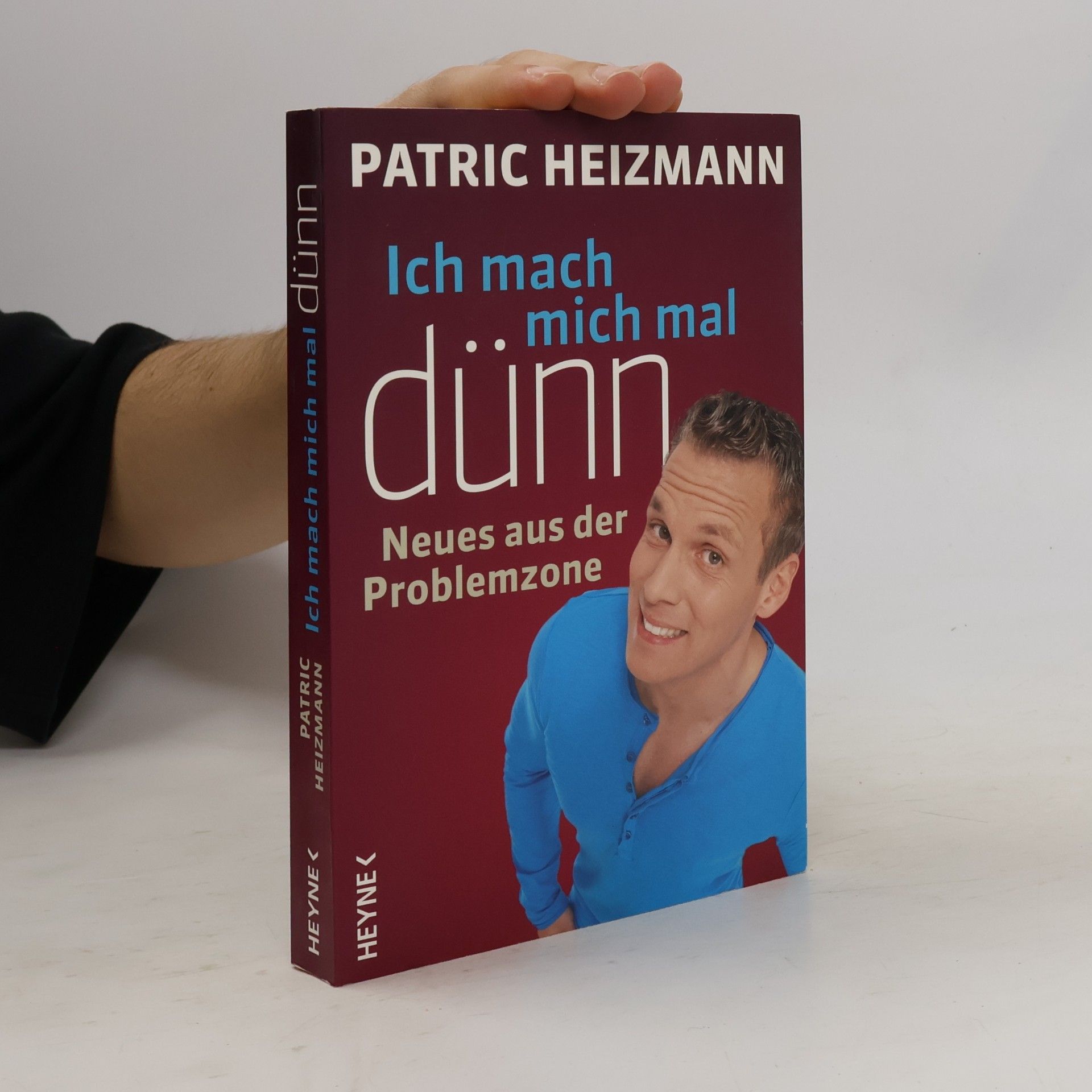 Patric Heizmann Ich mach mich mal dünn
