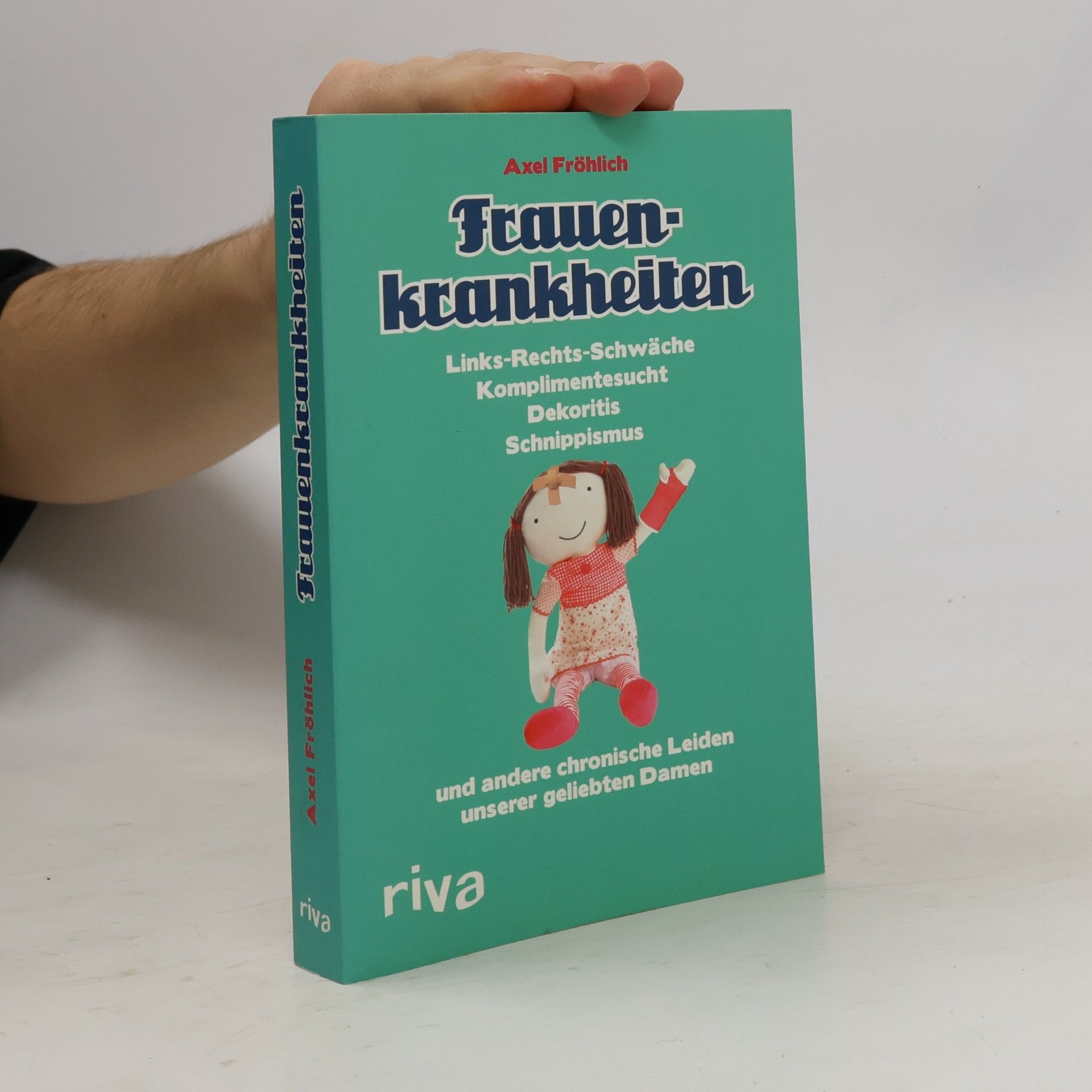 Axel Fröhlich Frauenkrankheiten