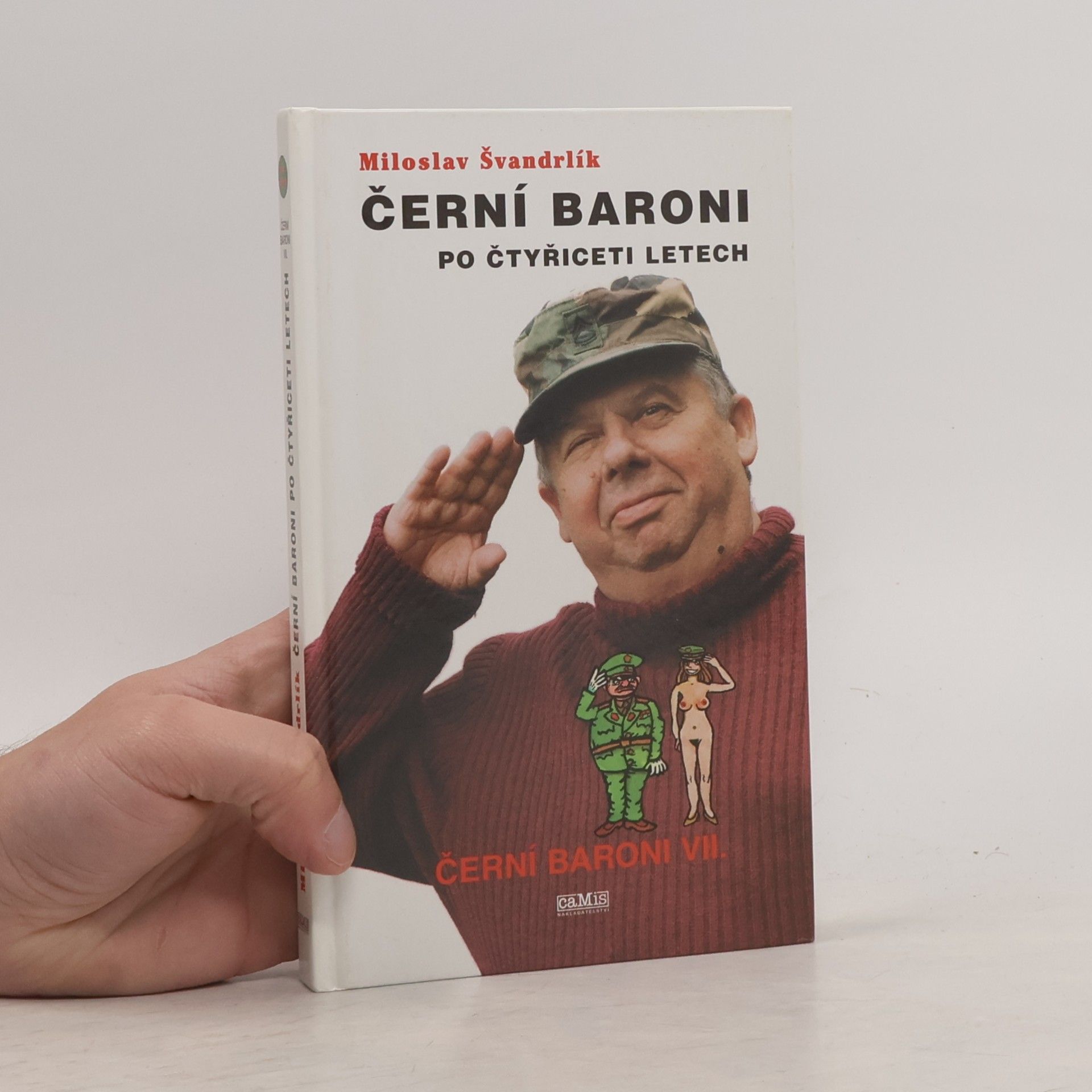Miloslav Švandrlík Černí baroni po čtyřiceti letech