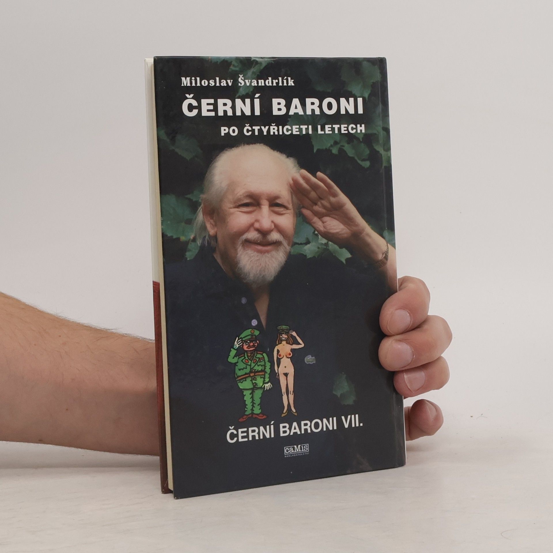 Miloslav Švandrlík Černí baroni po čtyřiceti letech
