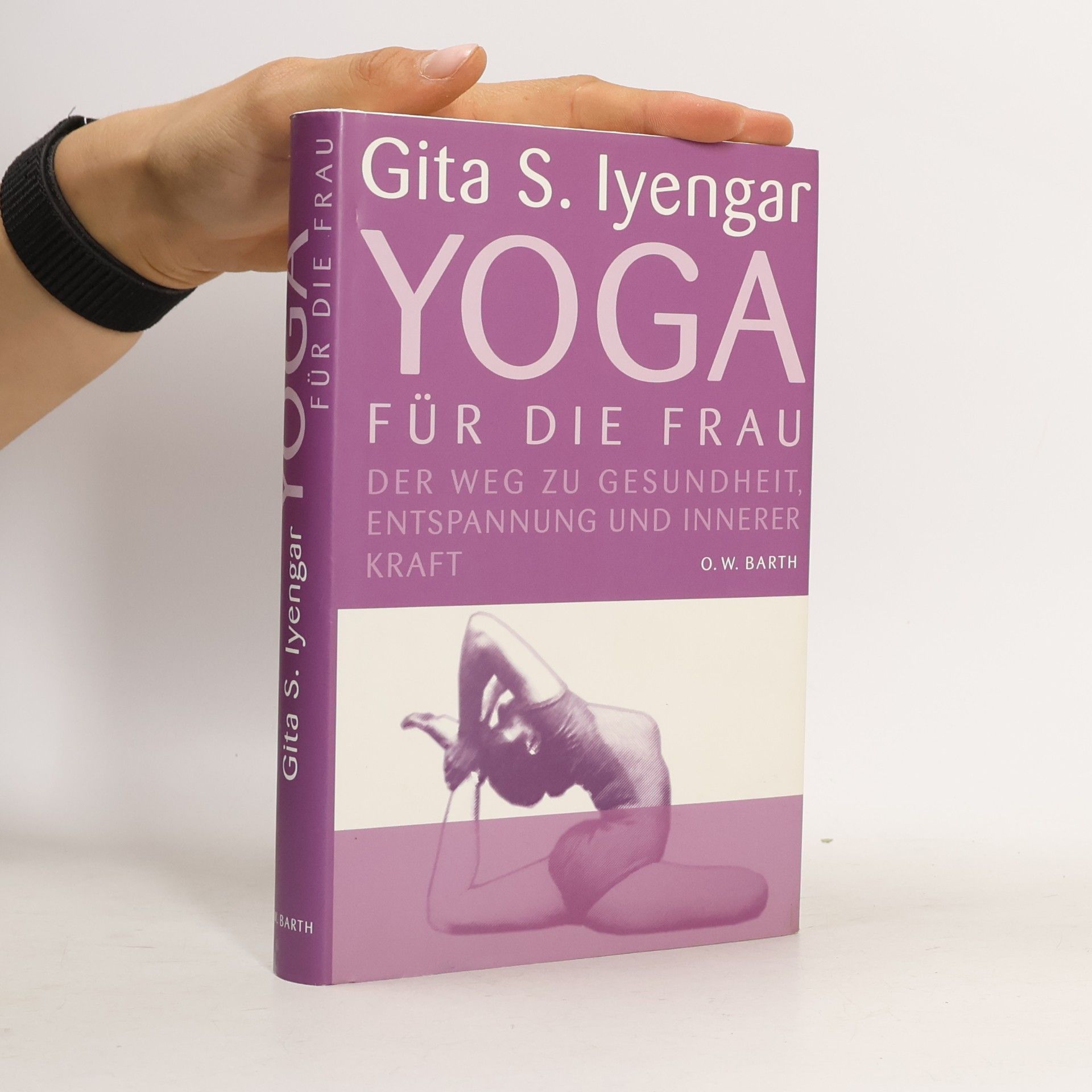 Geeta Iyengar Yoga für die Frau