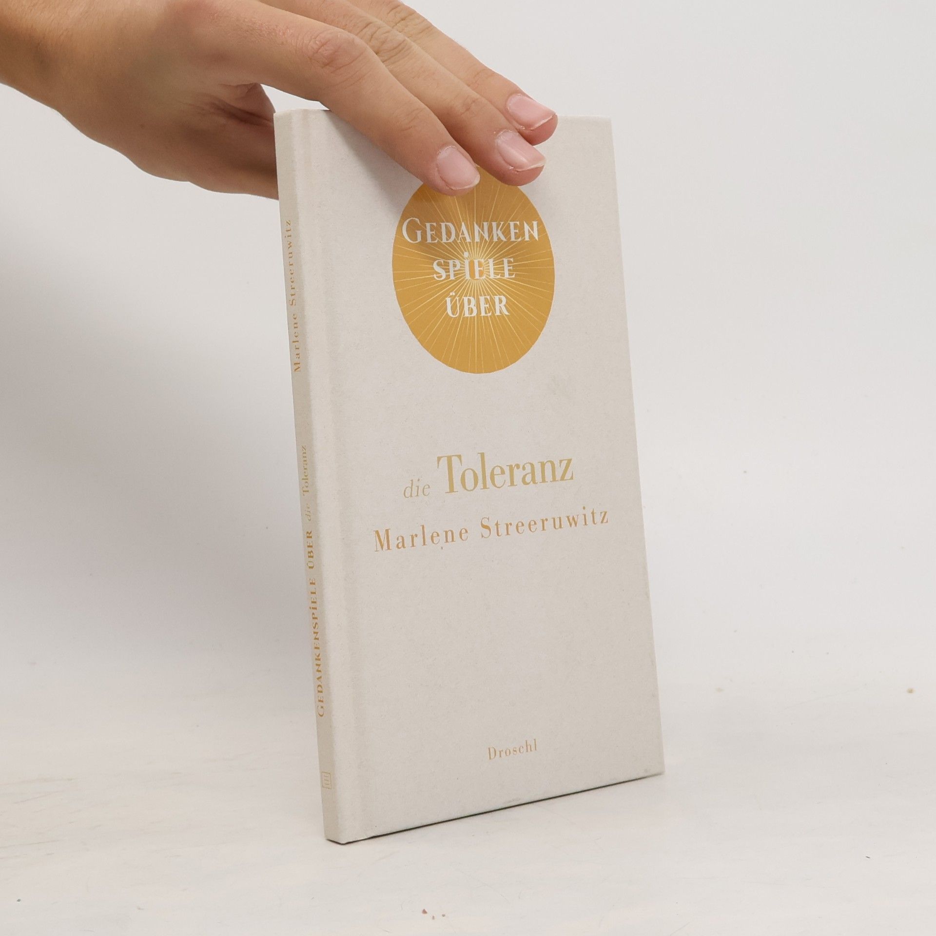 Gedankenspiele über die Toleranz
