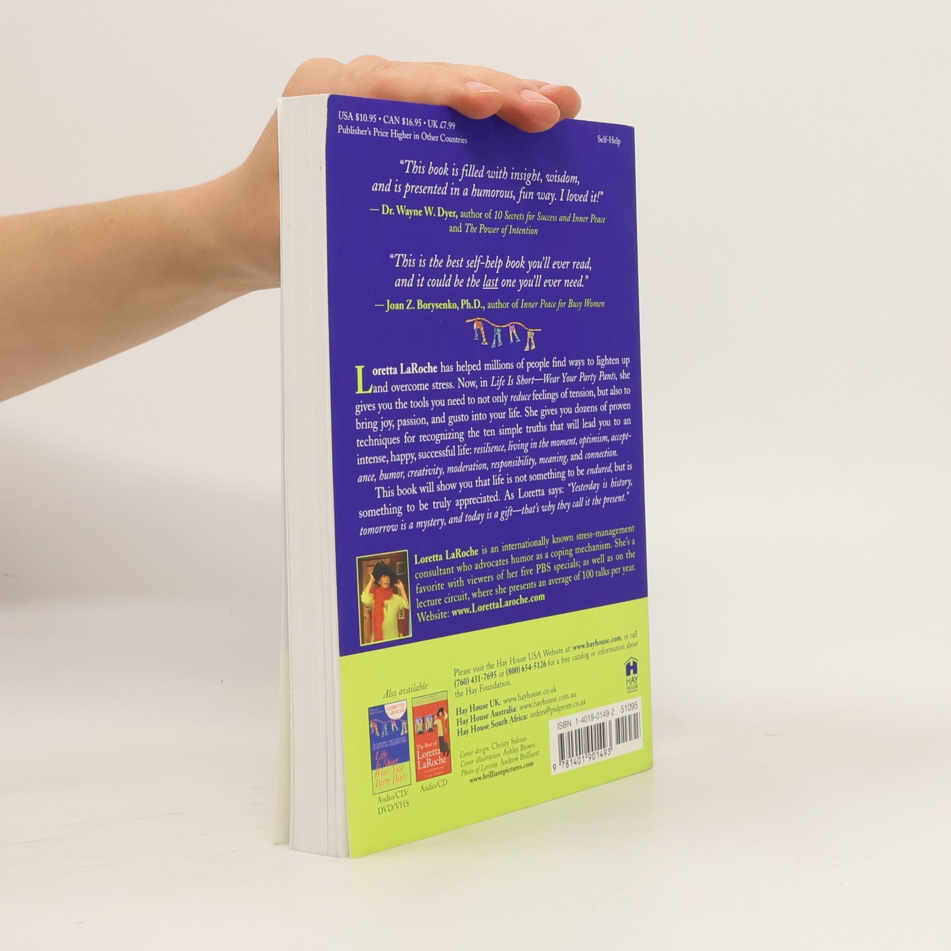 Loretta LaRoche Life Is Short - Wear Your Party Pants