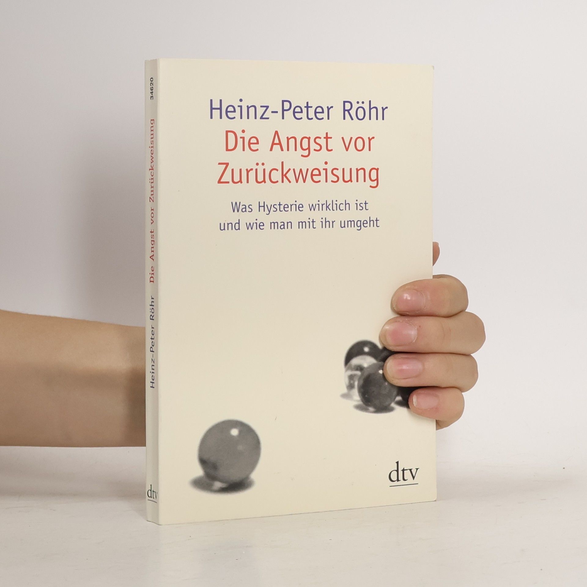 Peter-Heinz Seraphim Die Angst vor Zurückweisung