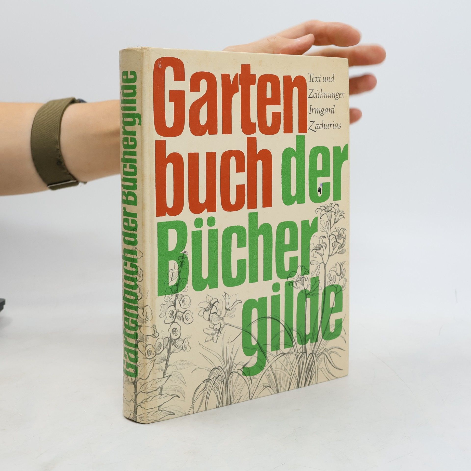 Irmgard Zacharias Garten buch der Bücher gilde