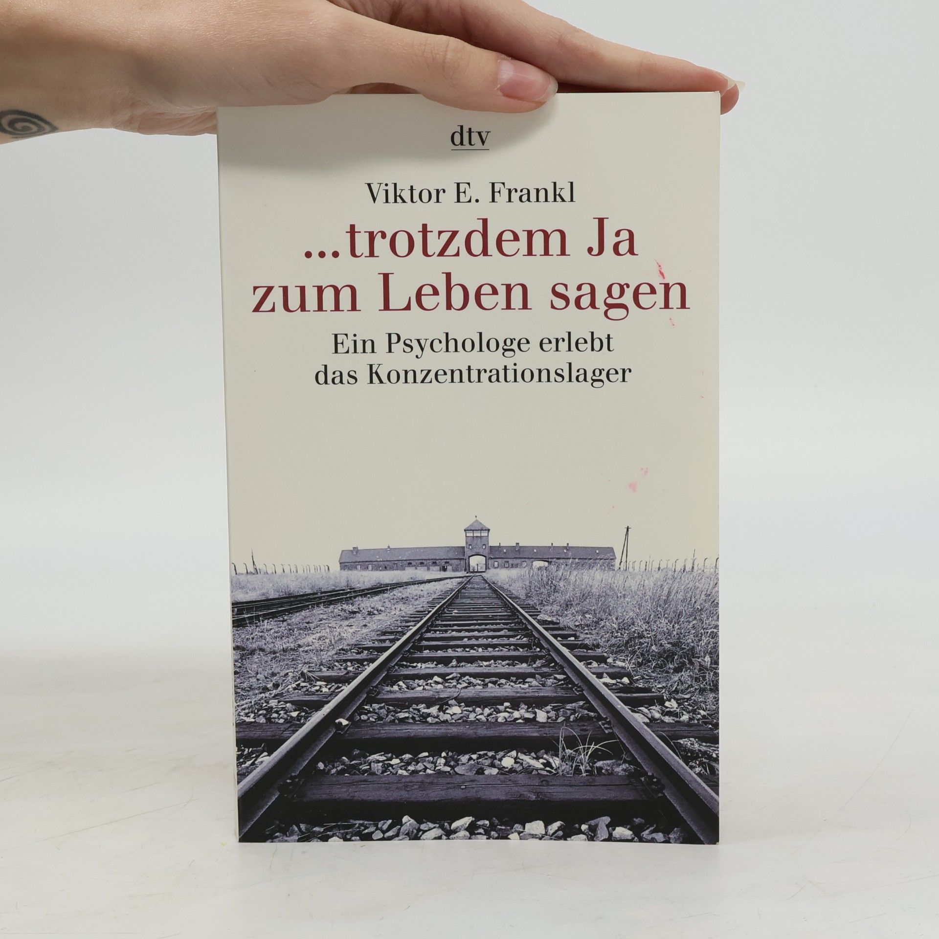 Viktor Frankl ... trotzdem Ja zum Leben sagen