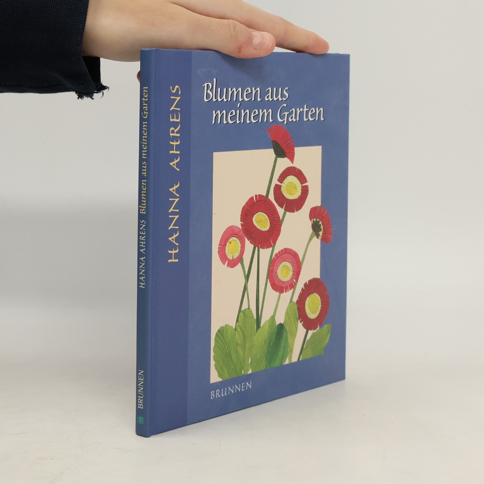 Hanna Ahrens Blumen aus meinem Garten