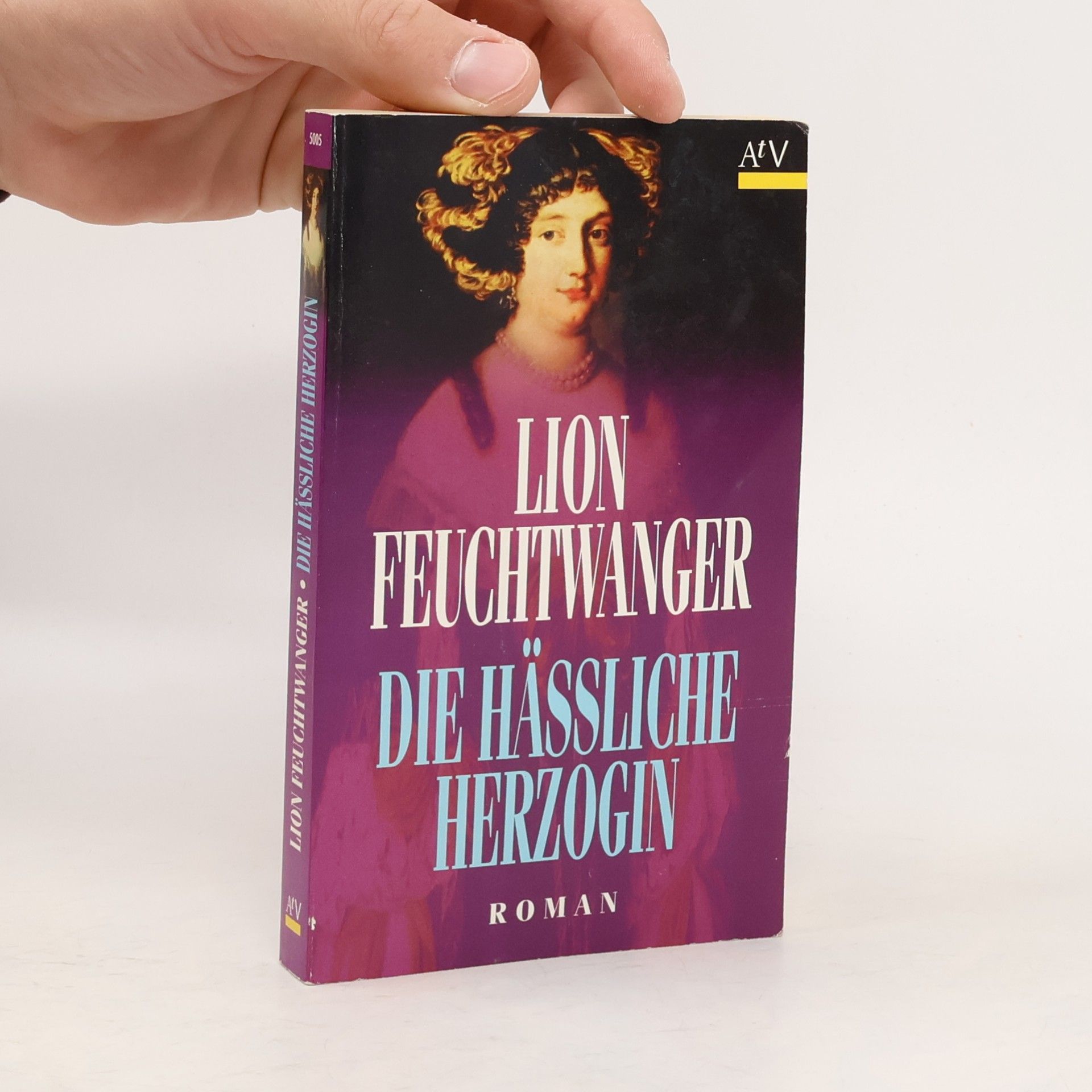 Lion Feuchtwanger Die hässliche Herzogin Margarete Maultasch