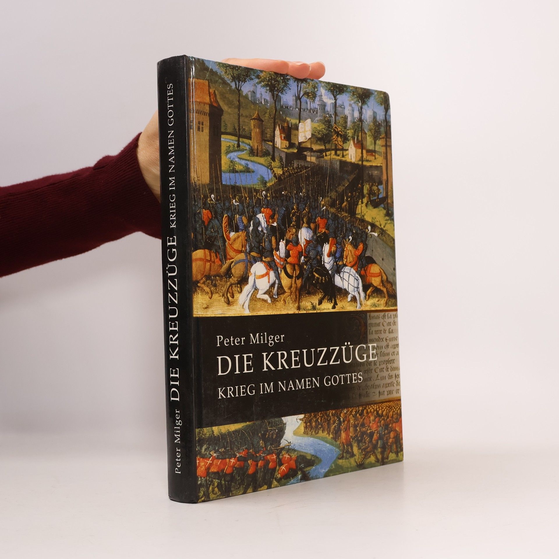 Peter Milger Die Kreuzzüge