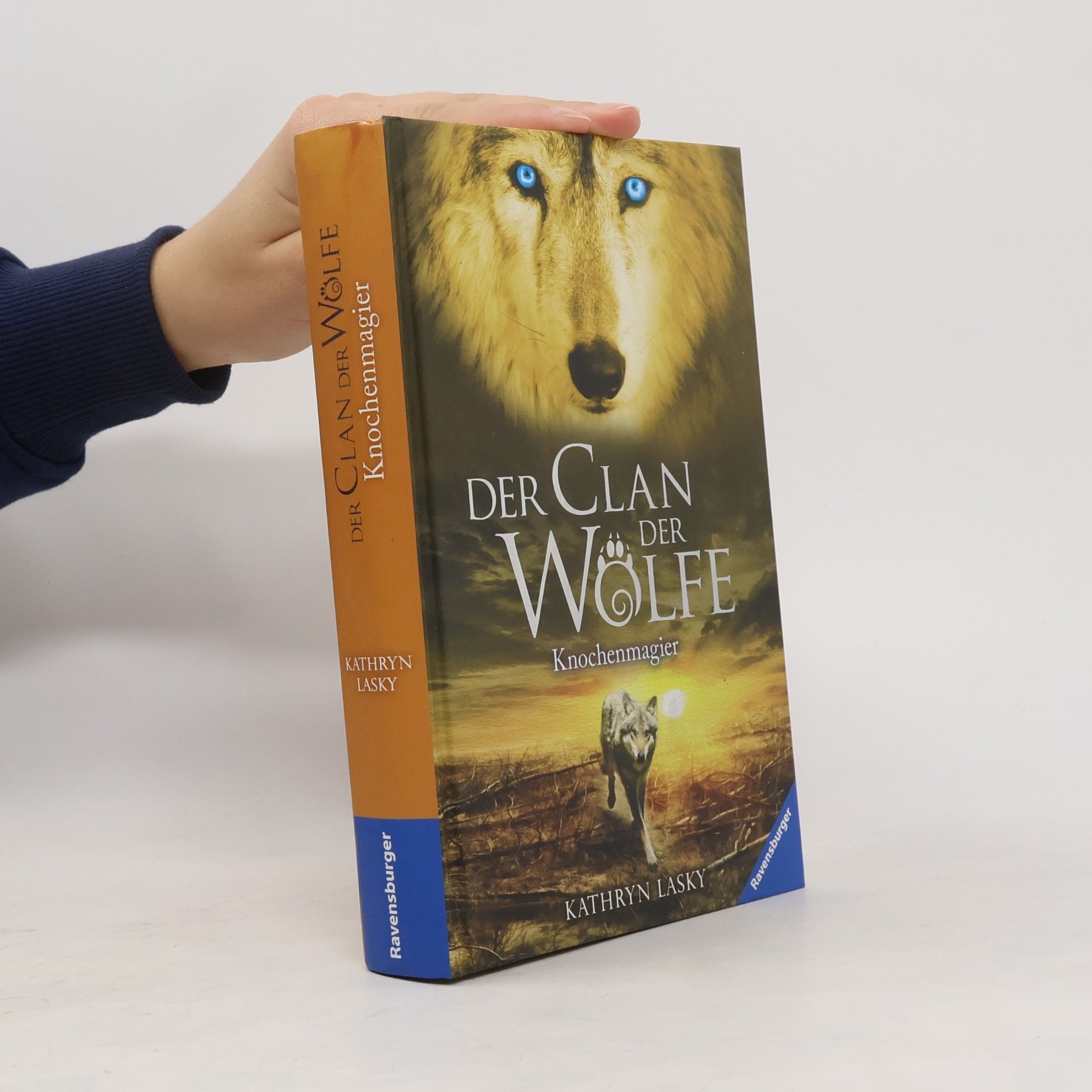 Kathryn Lasky Der Clan der Wölfe. Knochenmagier