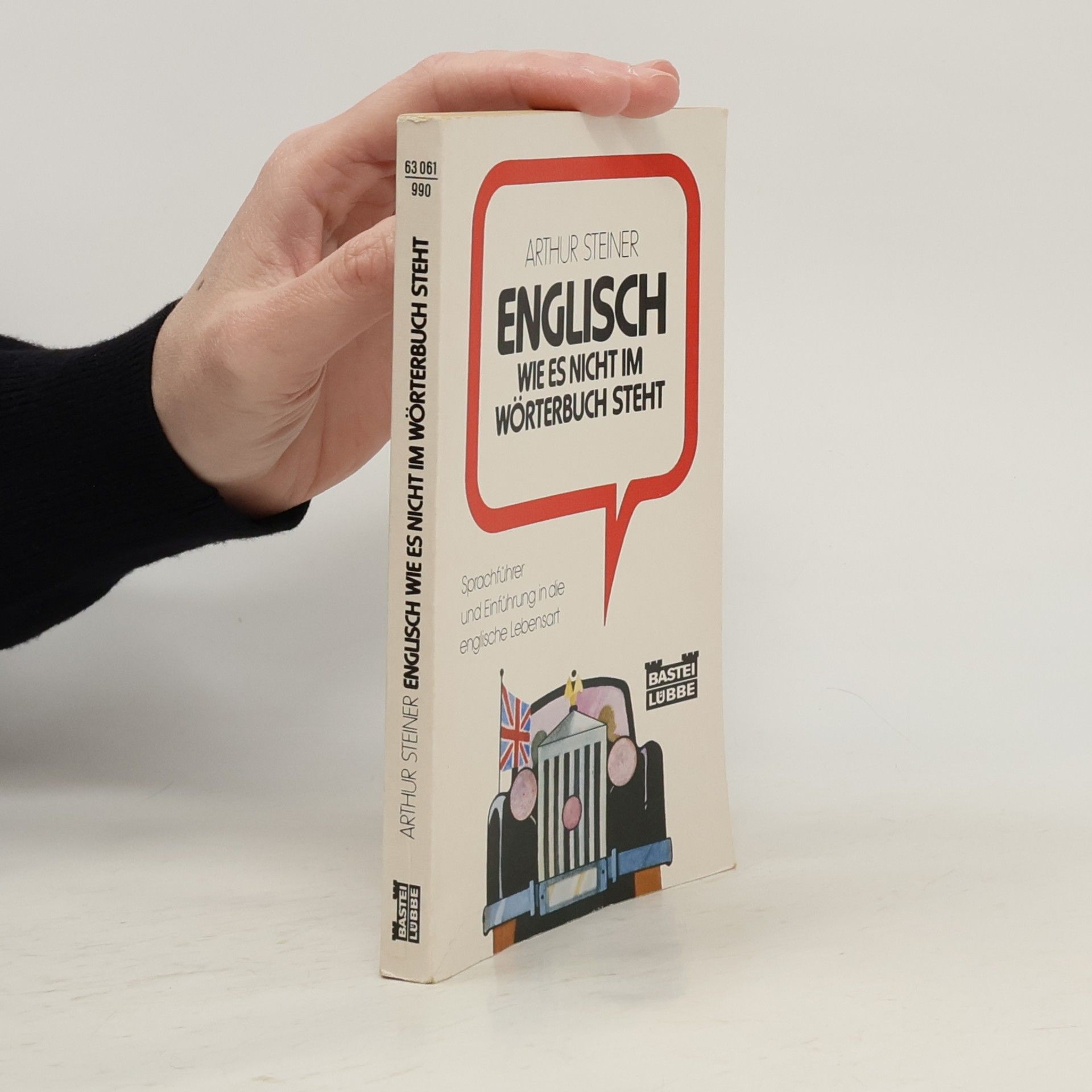 Arthur Steiner Englisch wie es nicht im Wörterbuch steht