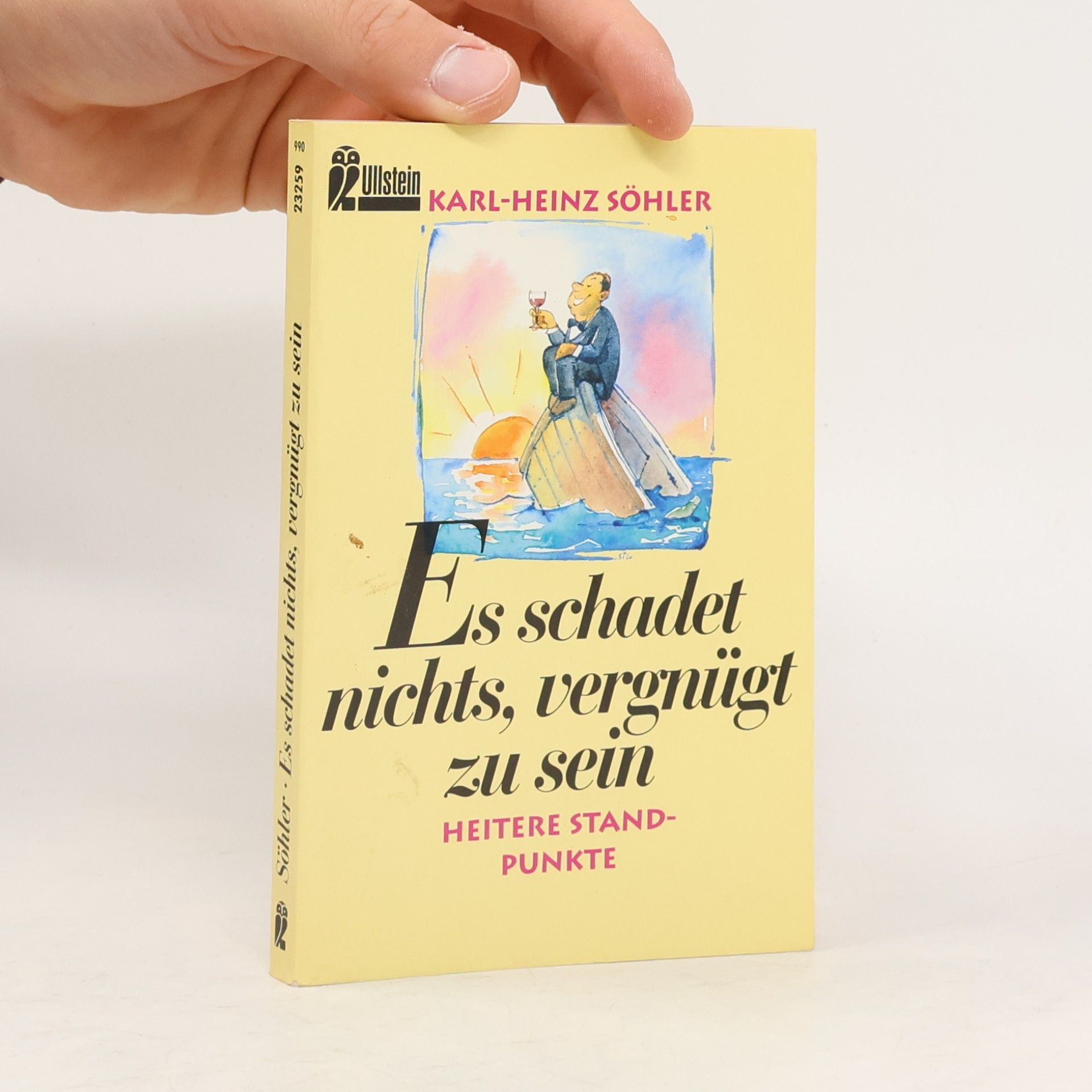 Es schadet nichts, vergnügt zu sein