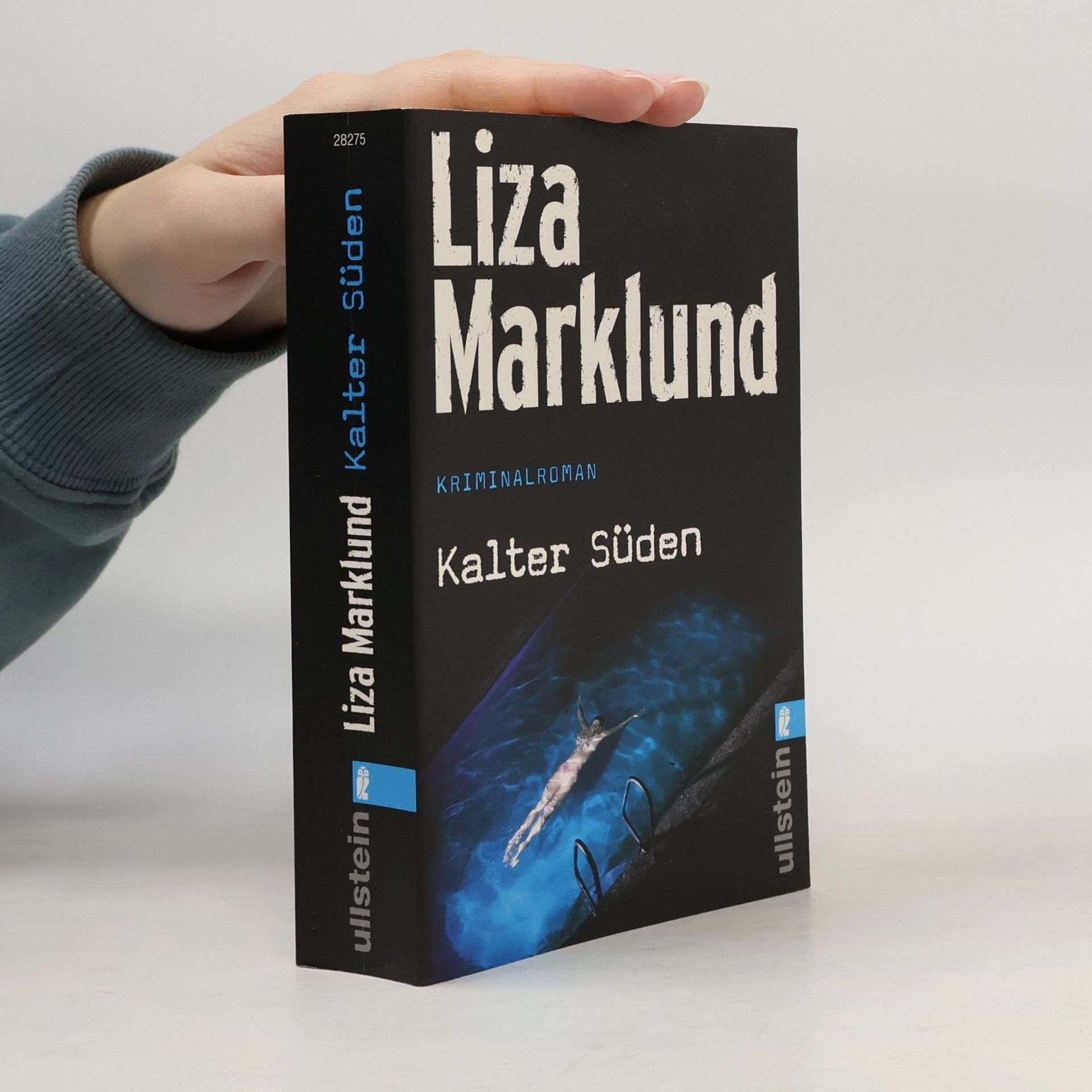 Liza Marklund Kalter Süden