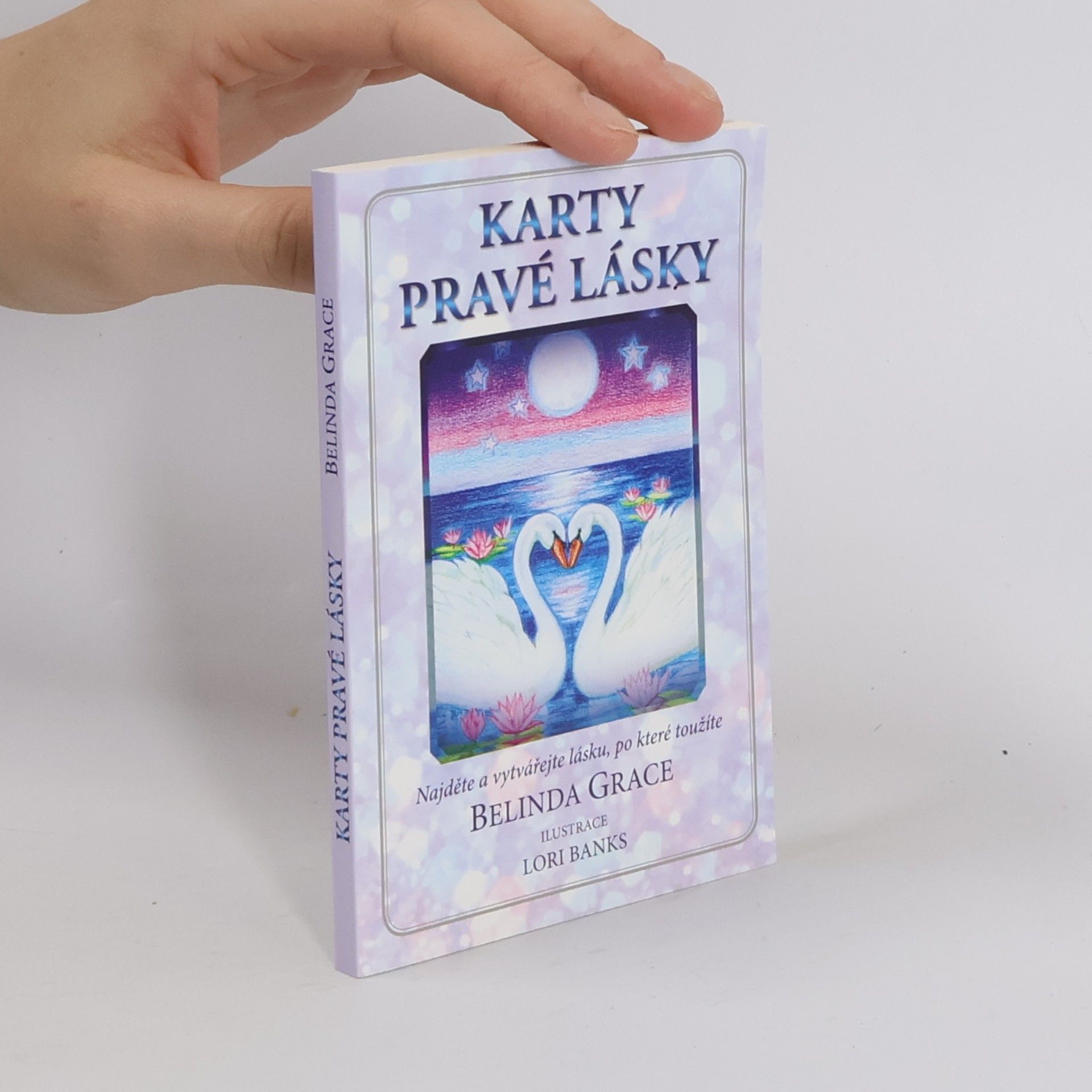 Belinda Grace Karty pravé lásky