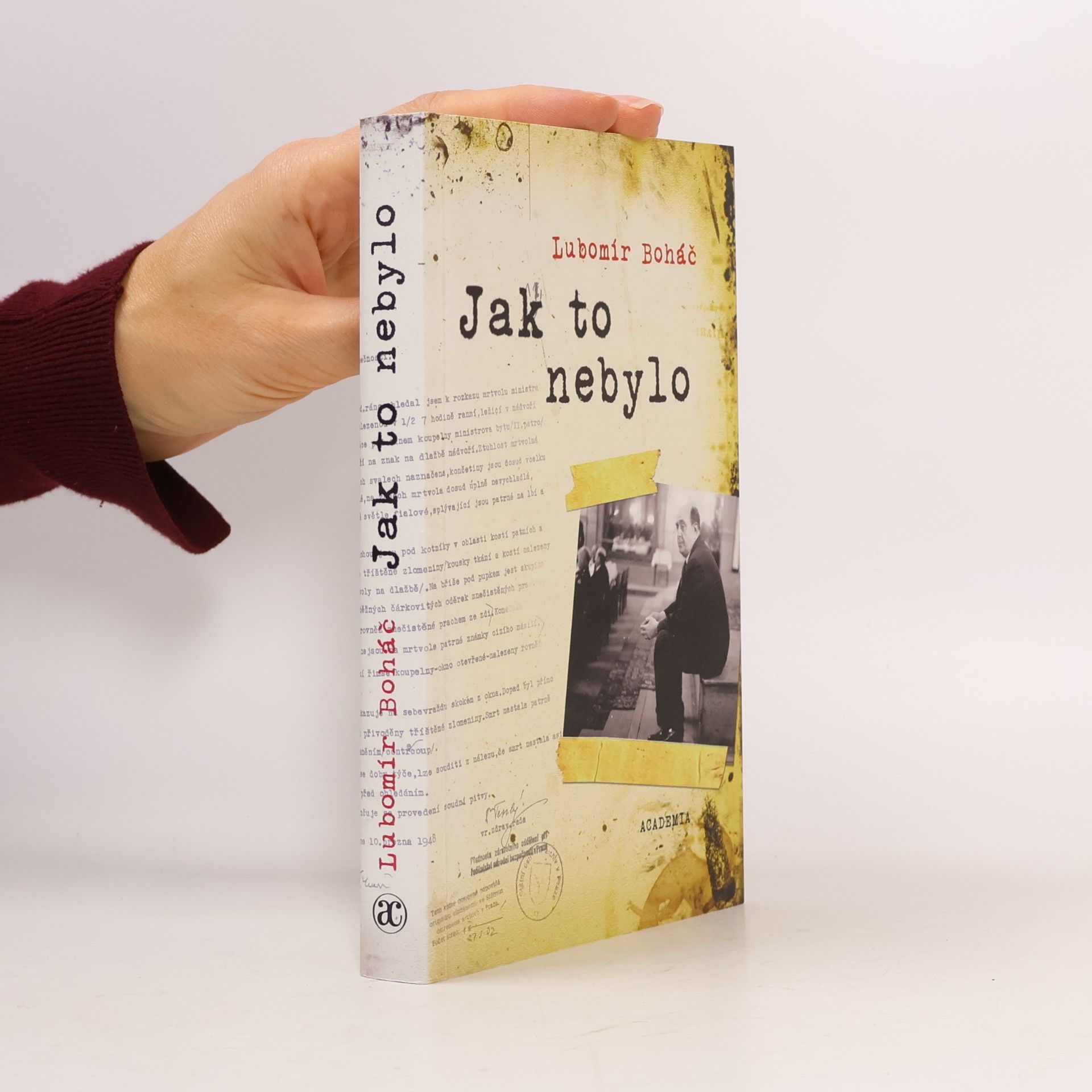 Lubomír Boháč Jak to nebylo