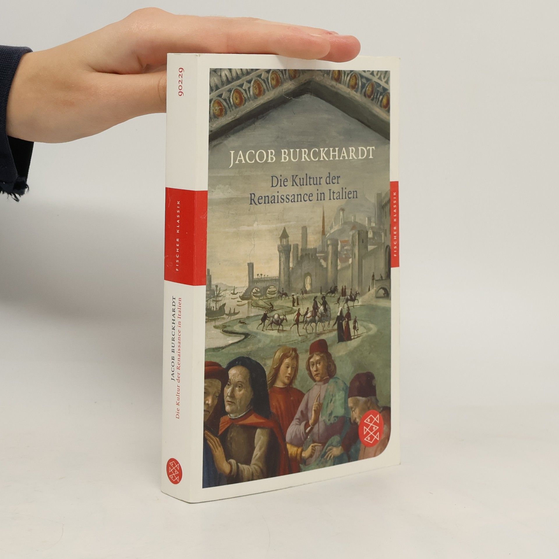 Jacob Burckhardt Die Kultur der Renaissance in Italien
