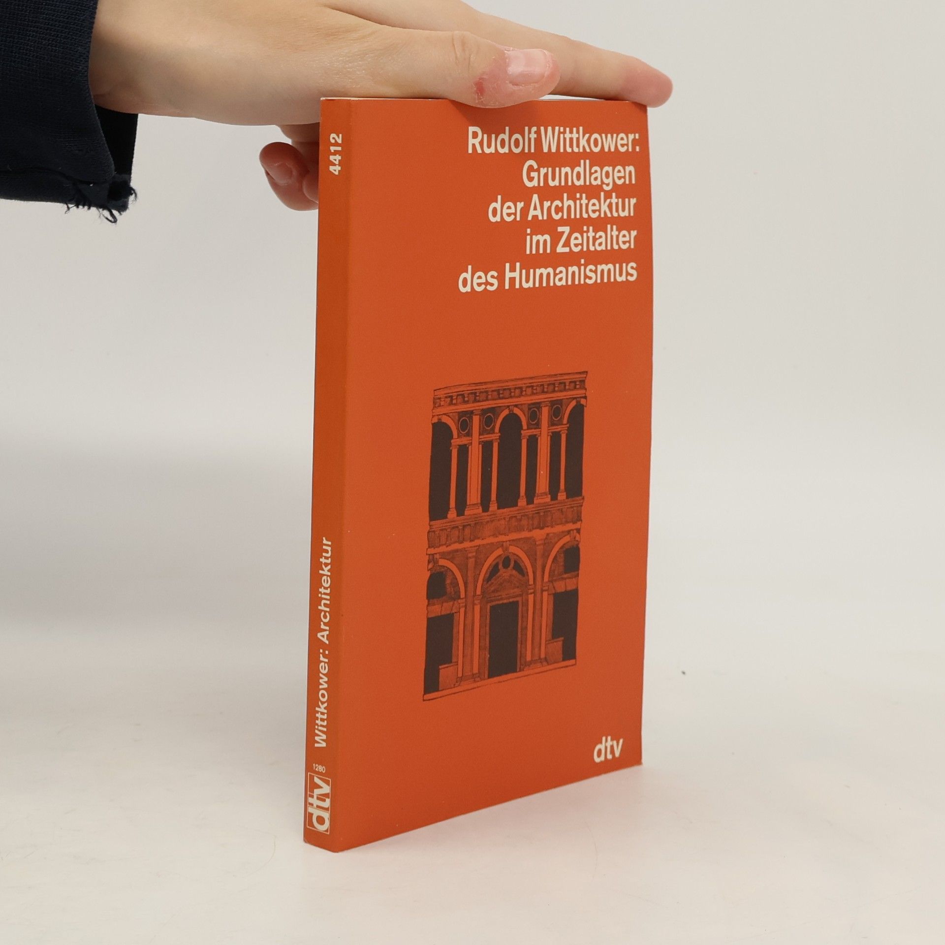 Rudolf Wittkower Grundlagen der Architektur im Zeitalter des Humanismus
