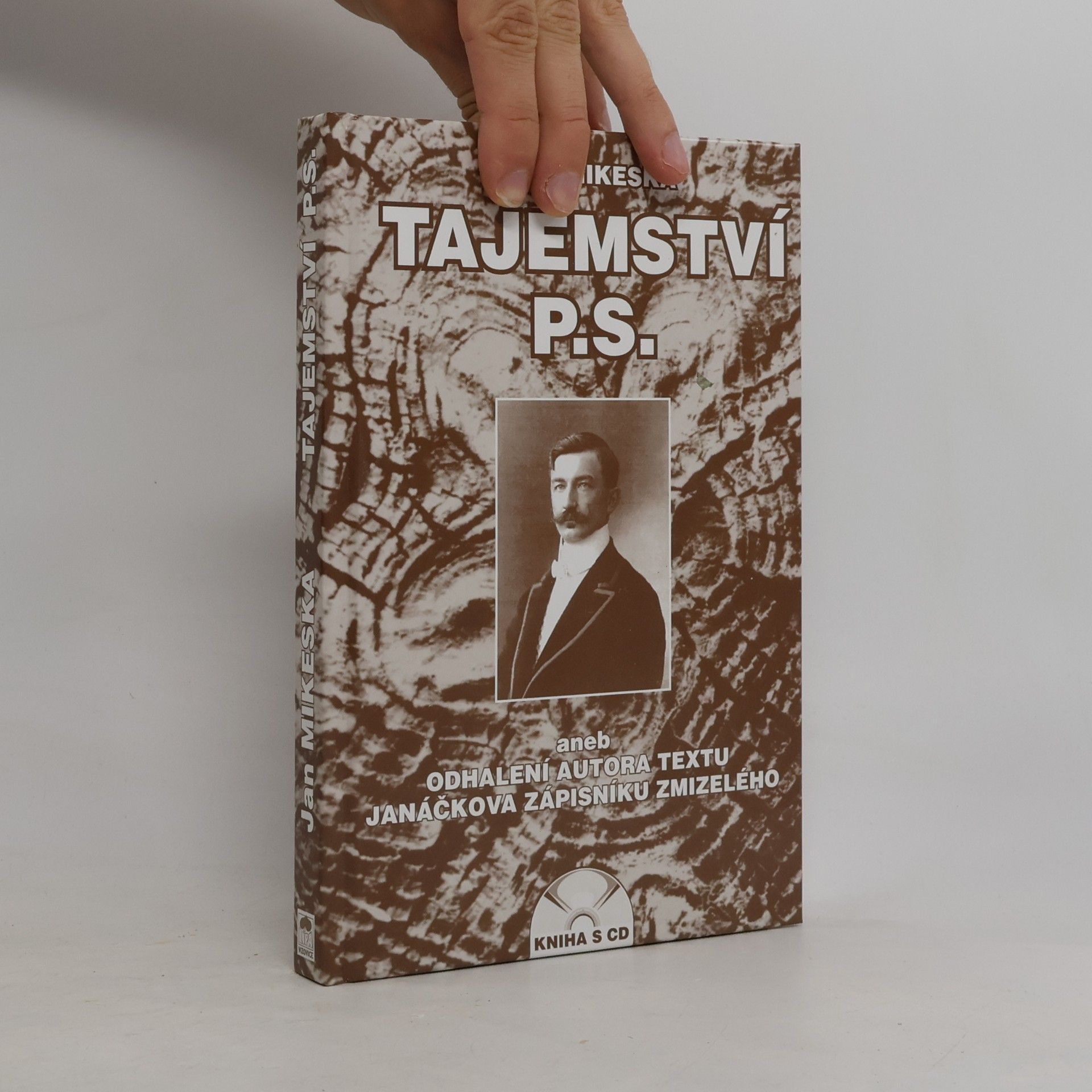 Tajemství P.S., aneb, Odhalení autora textu Janáčkova Zápisníku zmizelého