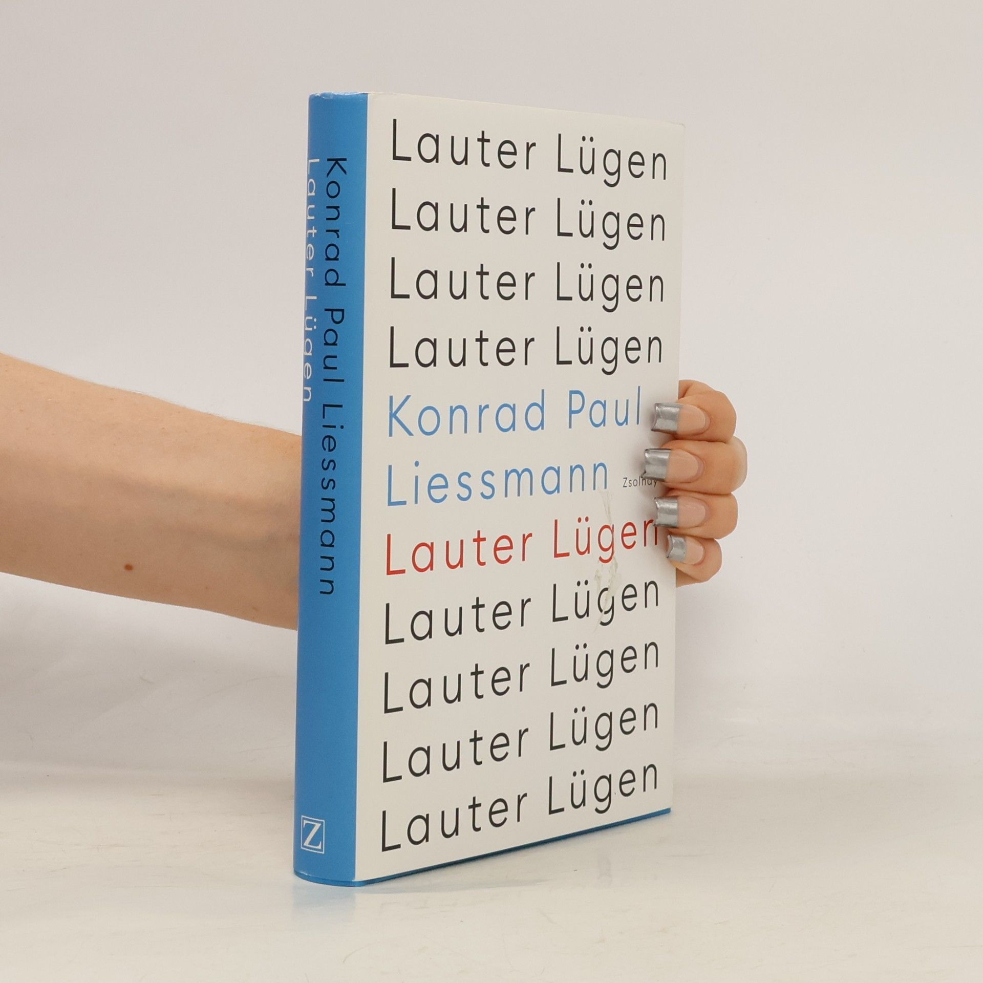 Lauter Lügen