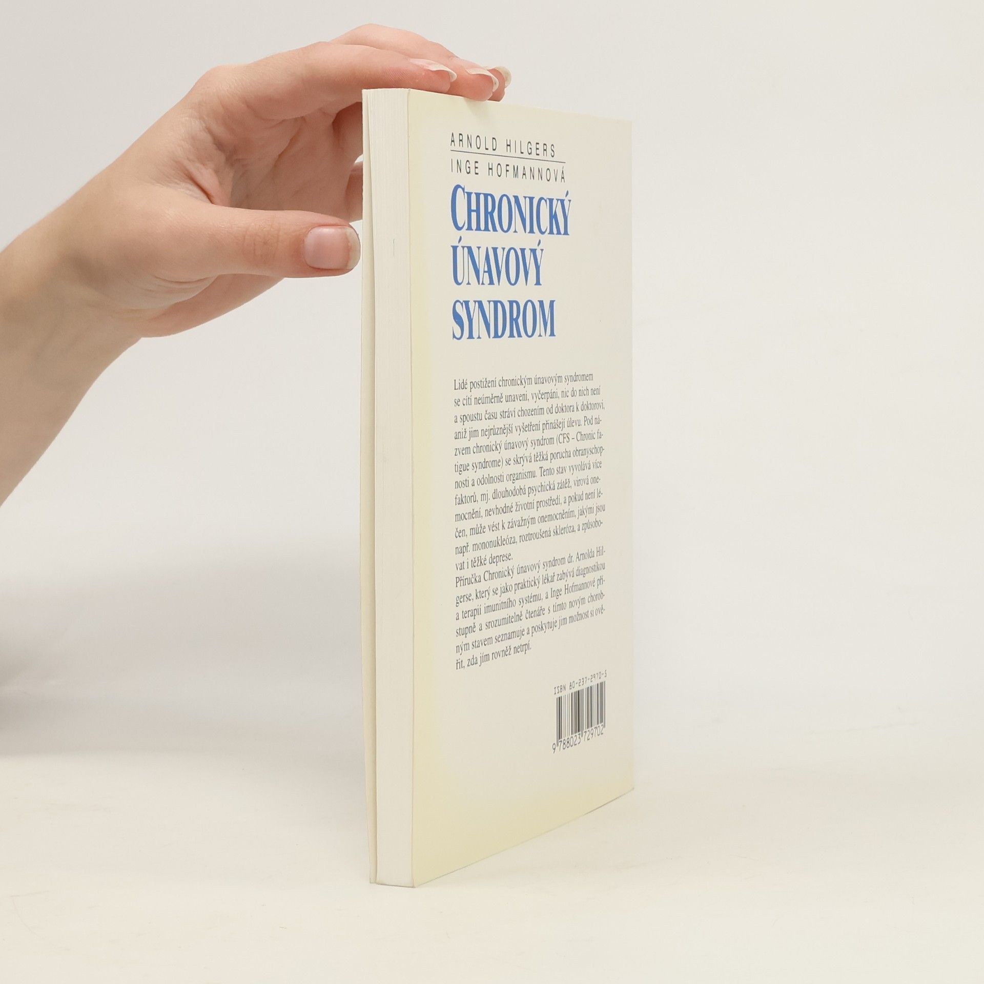 Arnold Hilgers Chronický únavový syndrom