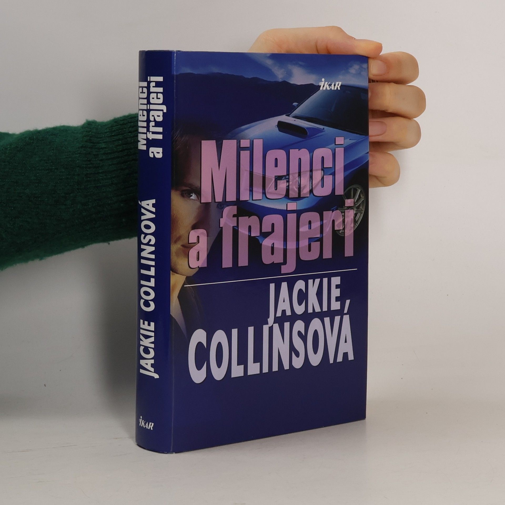 Jackie Collins Milenci a frajeri