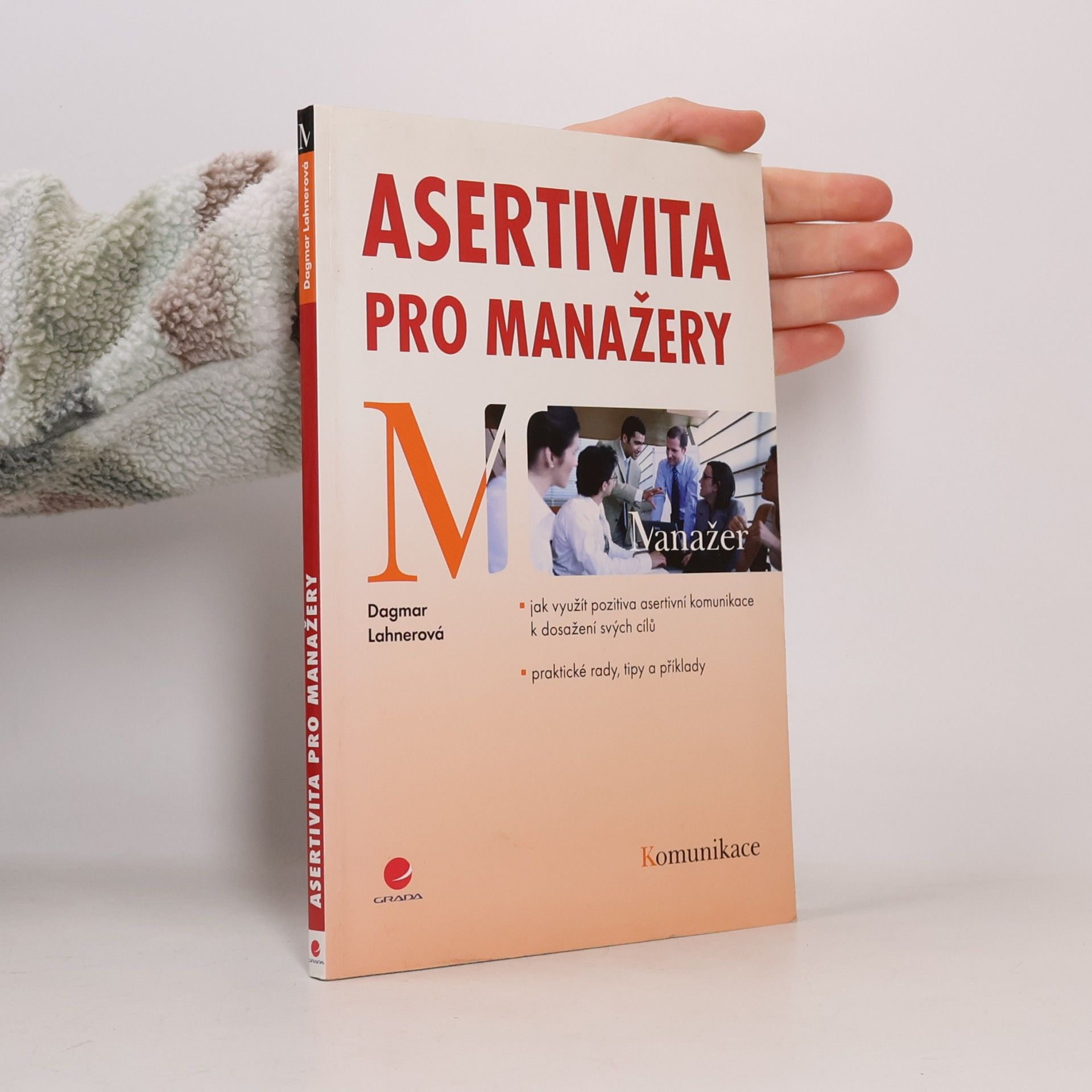 Dagmar Lahnerová Asertivita pro manažery