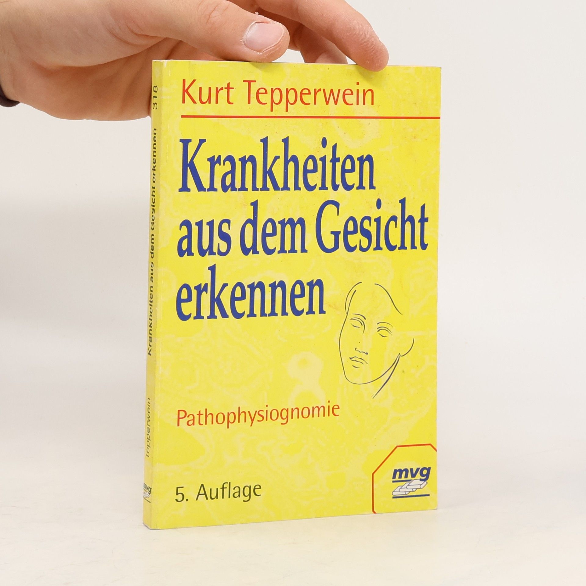 Kurt Tepperwein Krankheiten aus dem Gesicht erkennen