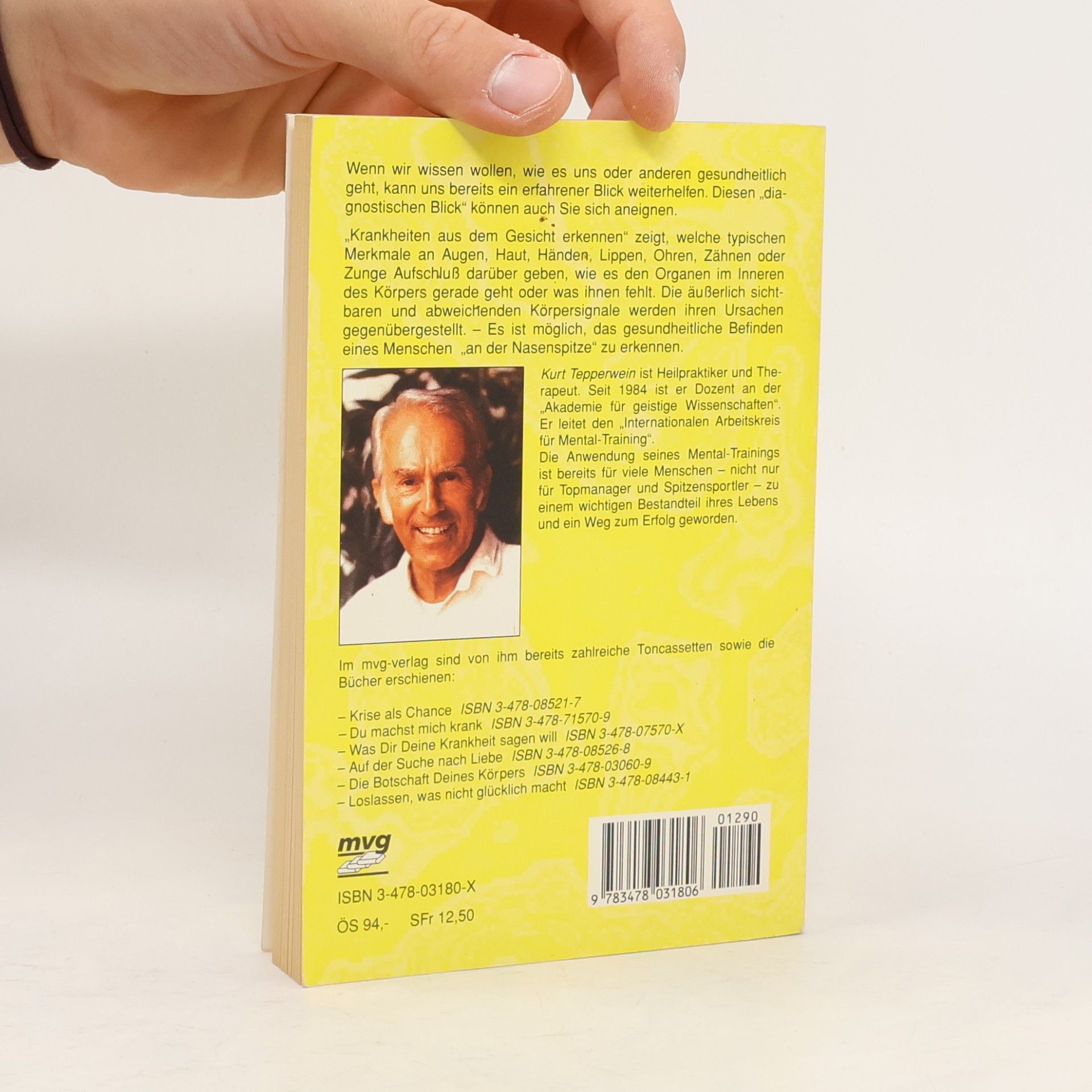 Kurt Tepperwein Krankheiten aus dem Gesicht erkennen